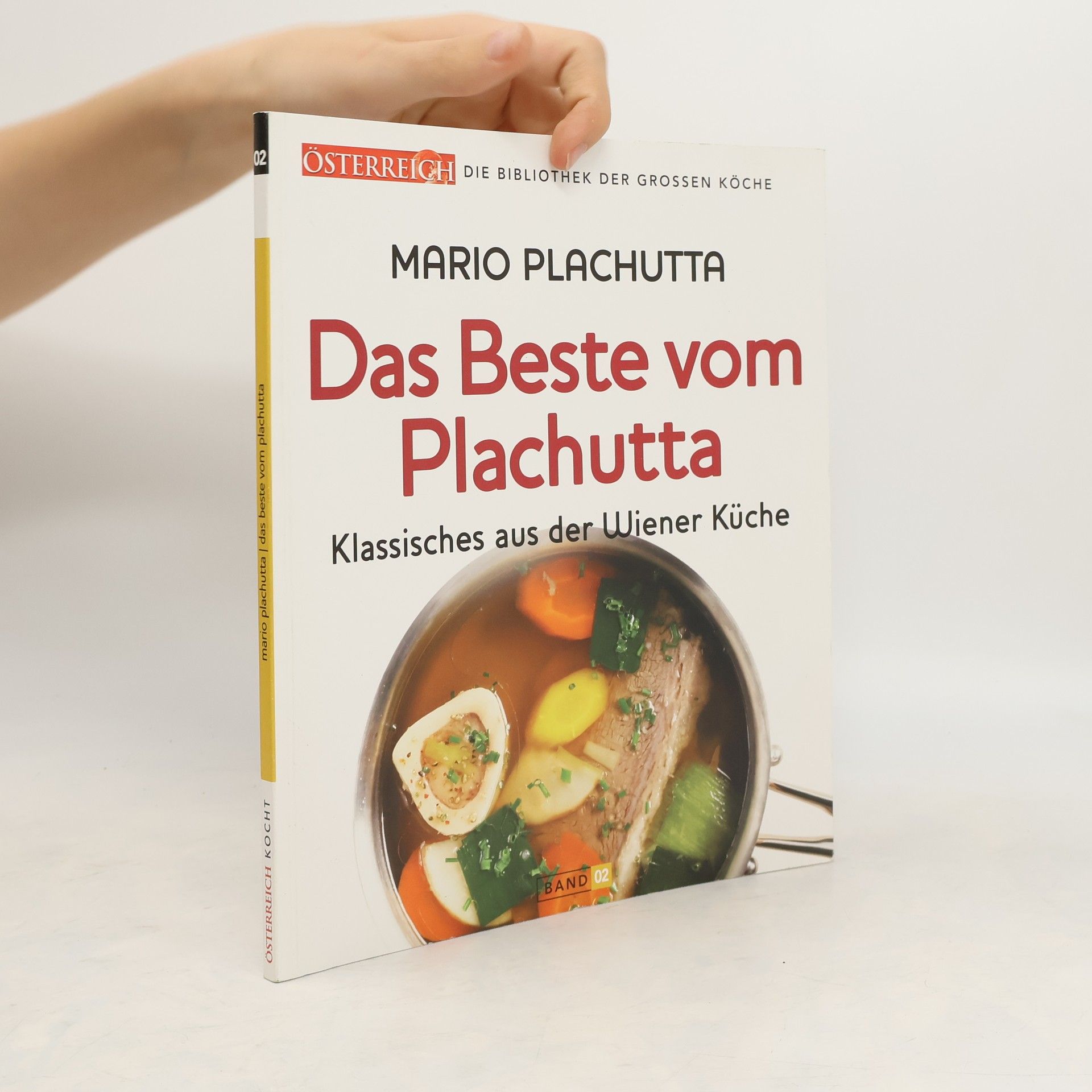 Das Beste vom Plachutta 2. Klassisches aus der Wiener Küche