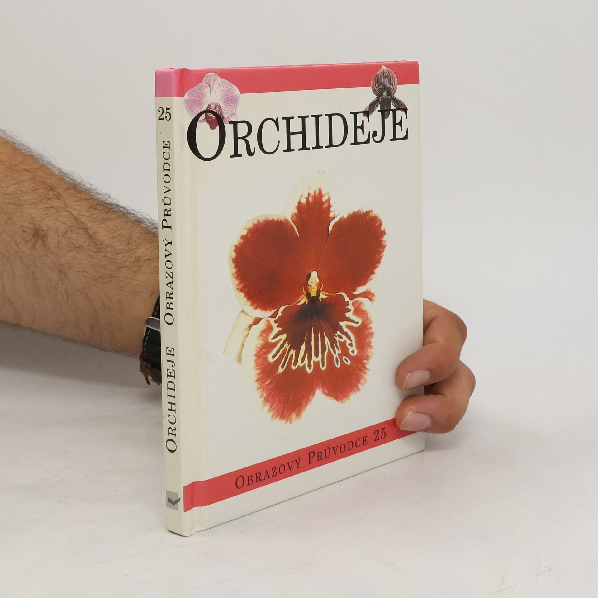 Collective Orchideje : praktický průvodce exotickým světem orchidejí