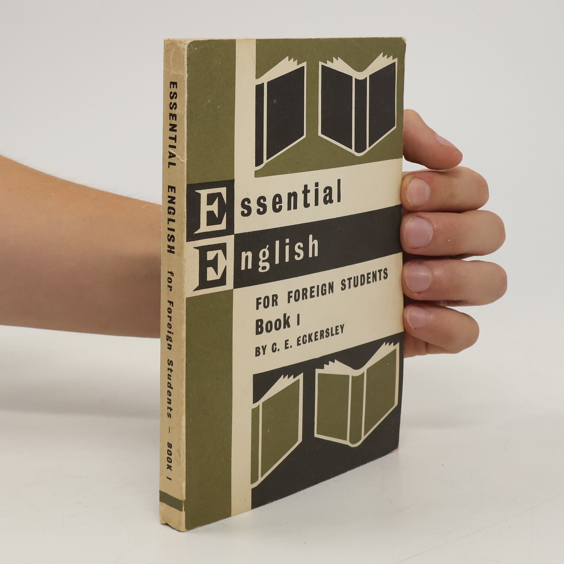 Charles Ewart Eckersley Essential English. For Foreign Students. Book 1