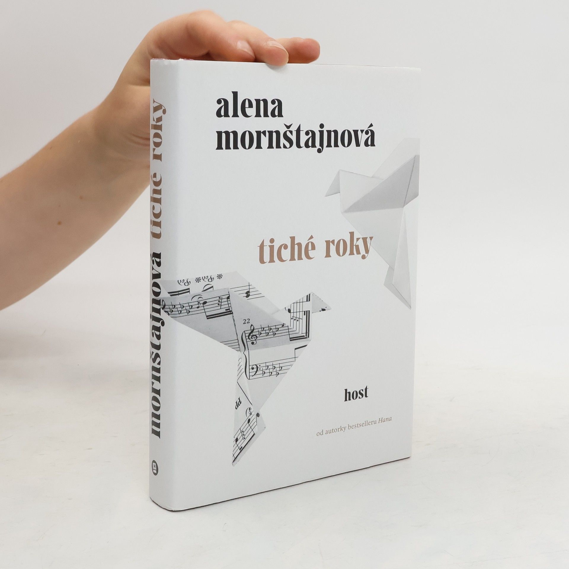 Alena Mornštajnová Tiché roky
