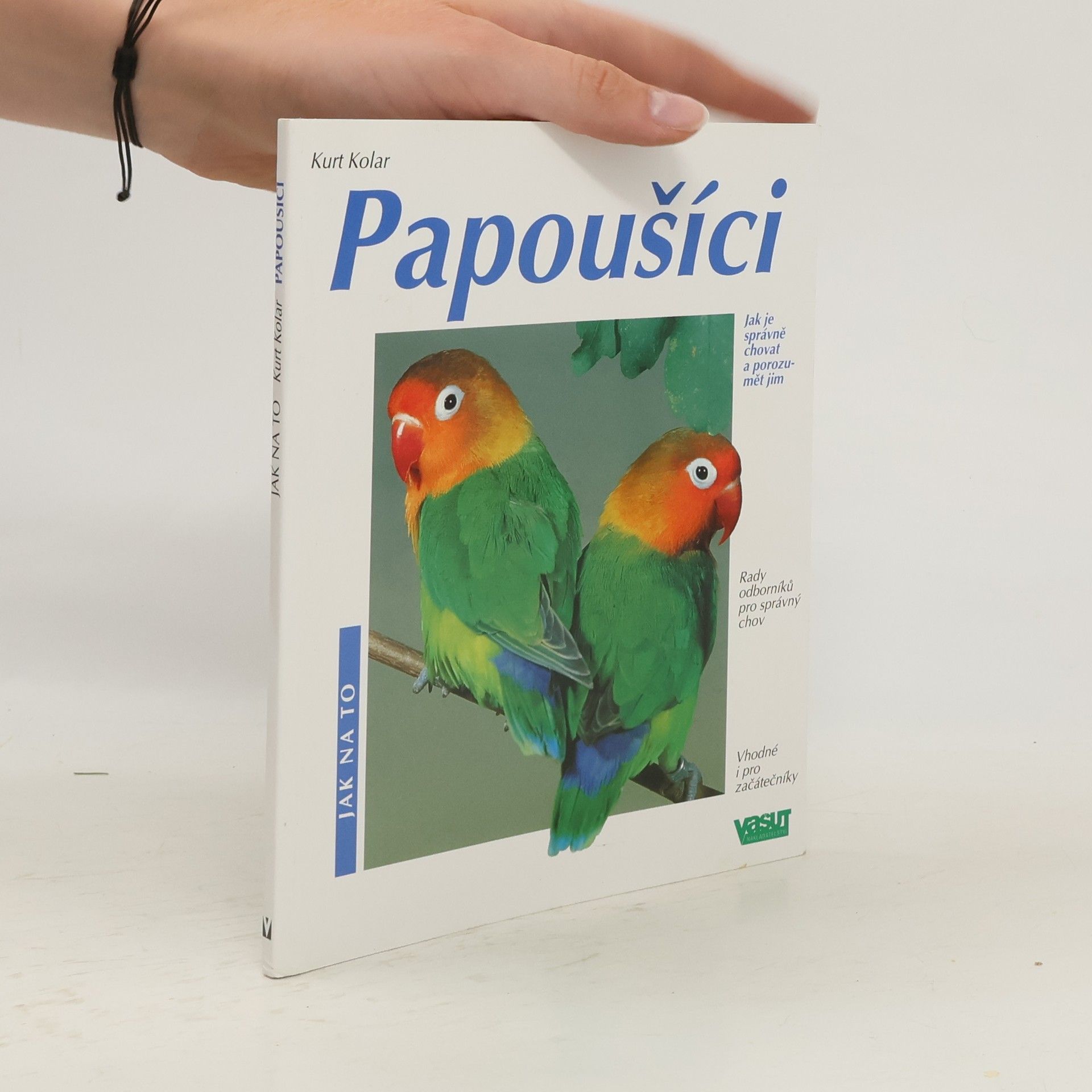 Kurt Kolar Papoušíci