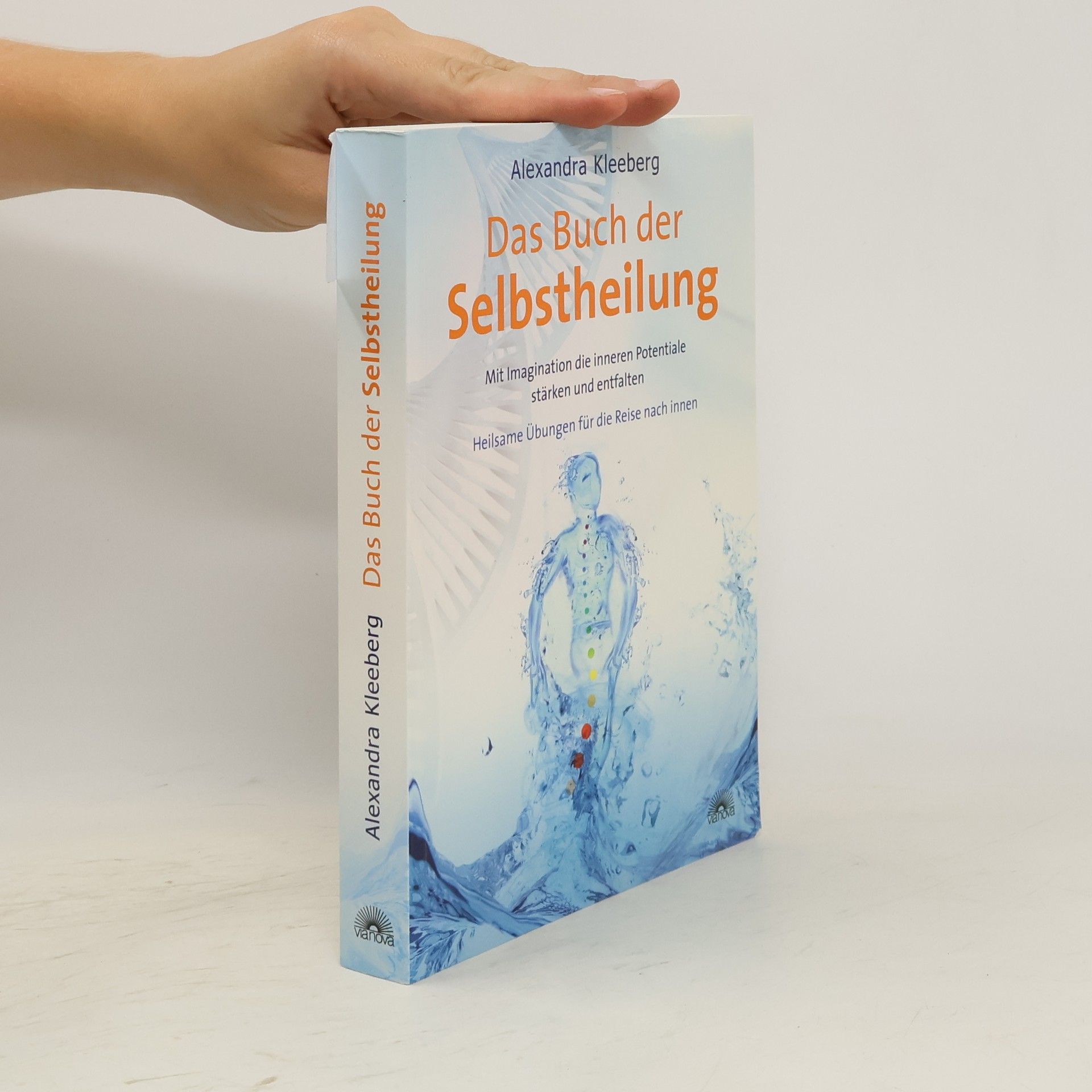 Alexandra Kleeberg Das Buch der Selbstheilung