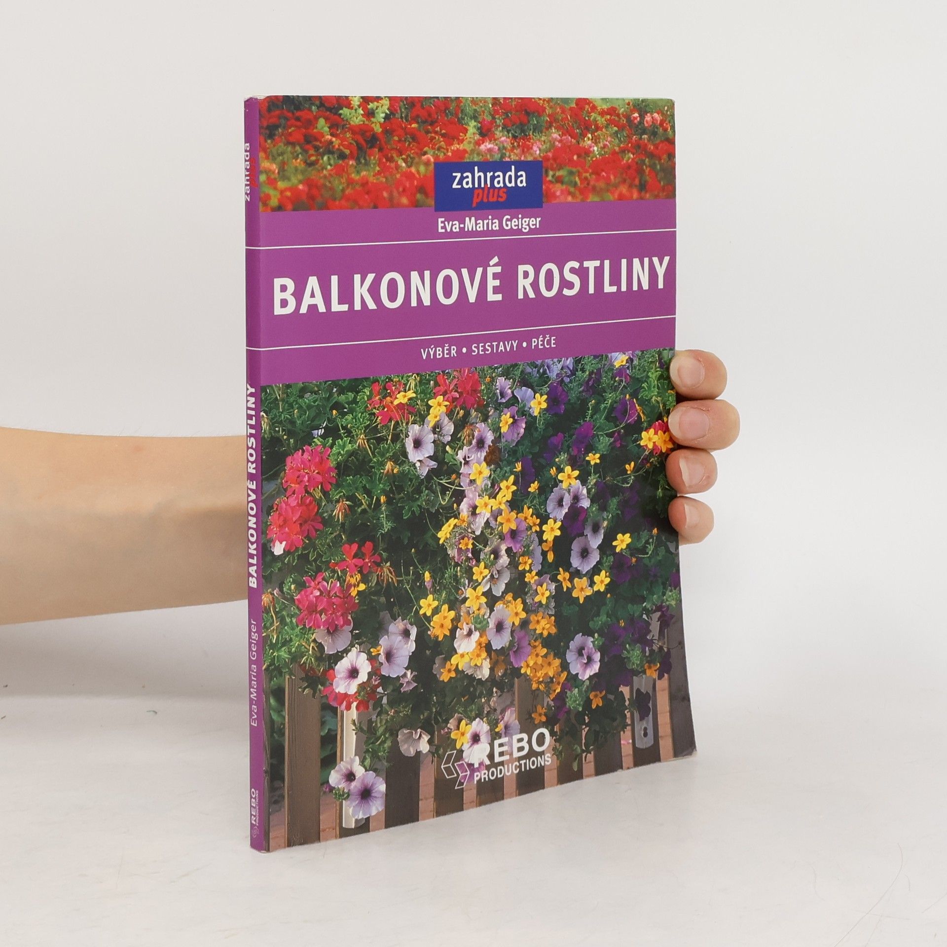 Eva Maria Geiger Balkonové rostliny