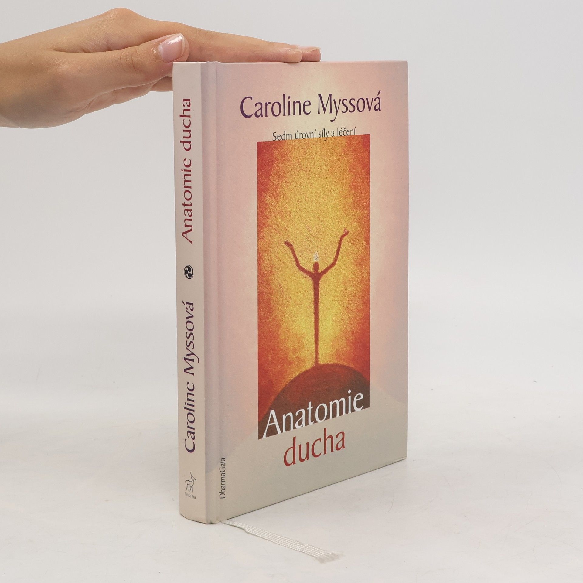 Caroline Myss Anatomie ducha