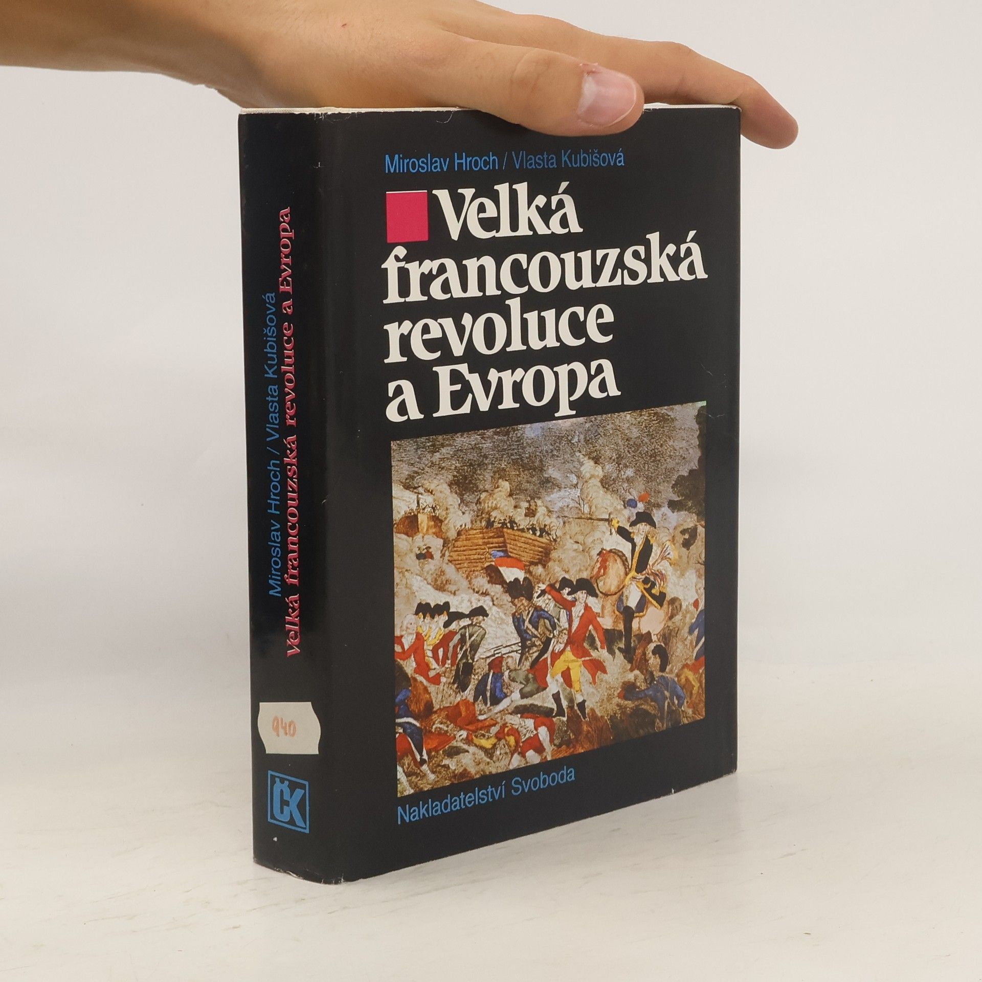 Miroslav Hroch Velká francouzská revoluce a Evropa 1789/1800