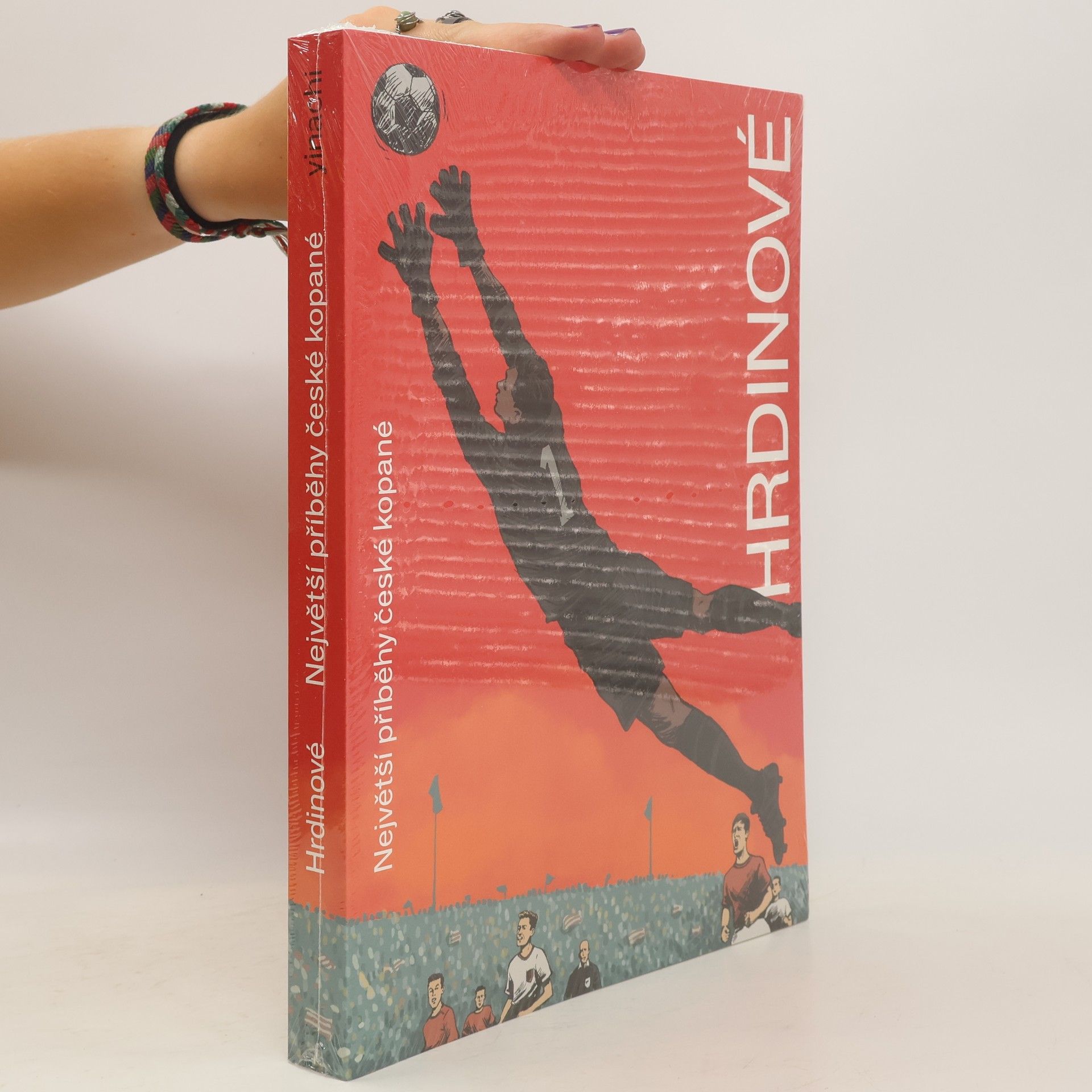 Hrdinové. Největší příběhy české kopané