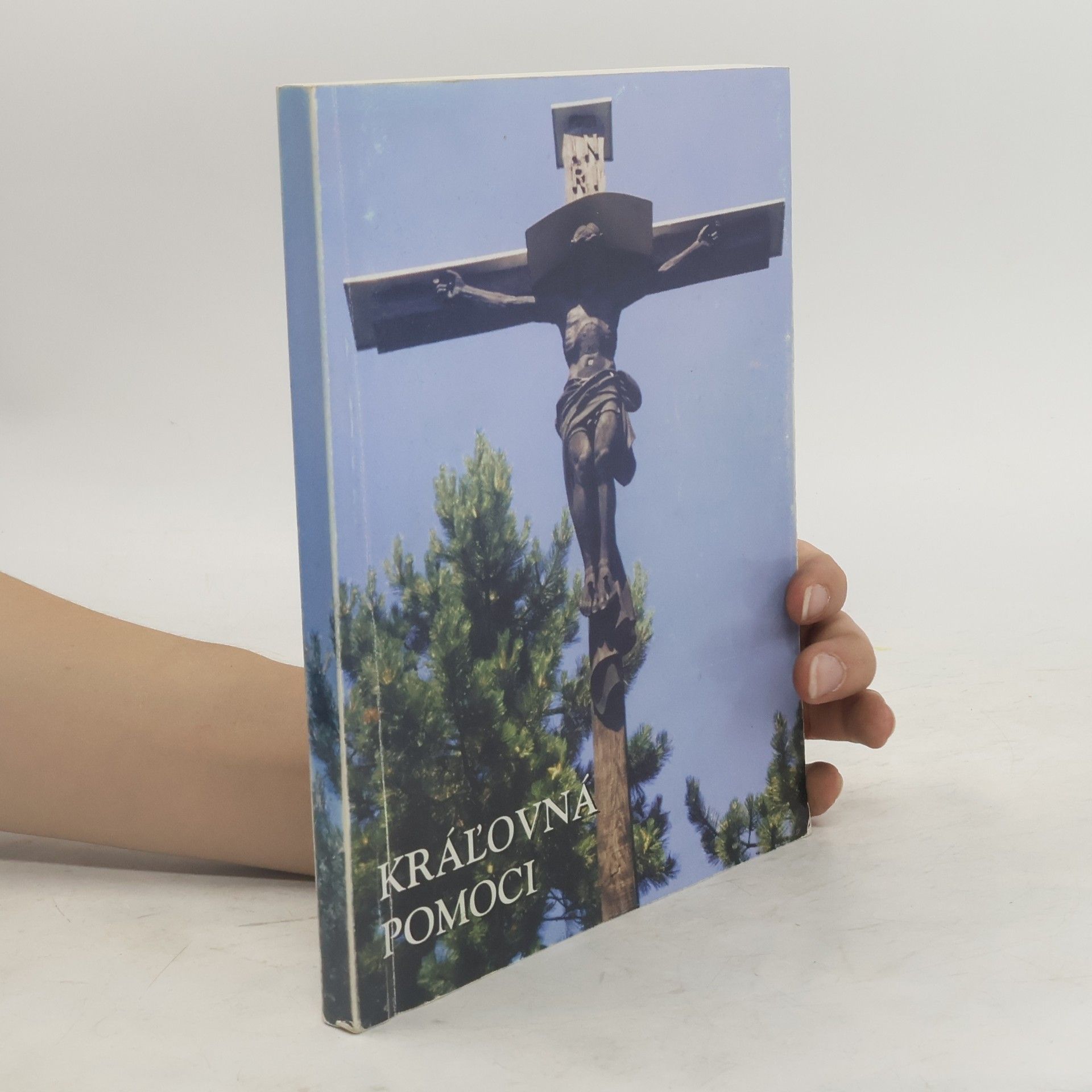 Kolektív autorov Kráľovná pomoci