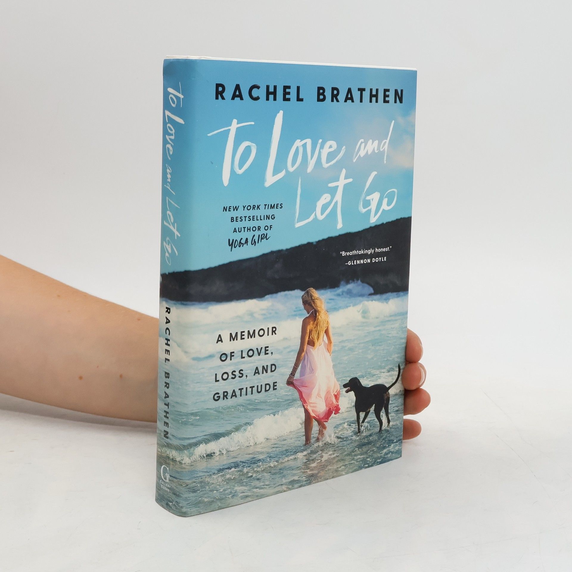 Rachel Brathen To Love and Let Go