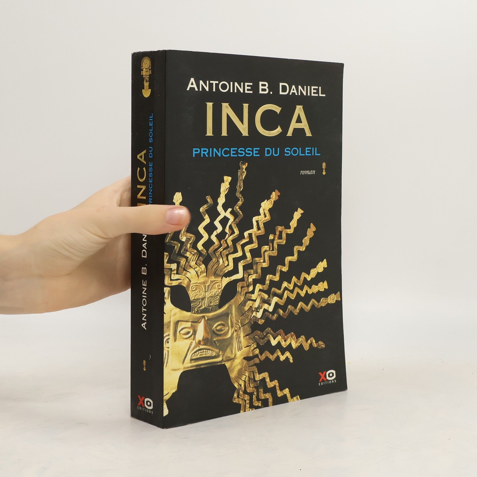 Antoine B. Daniel Inca - 1: Princesse du soleil