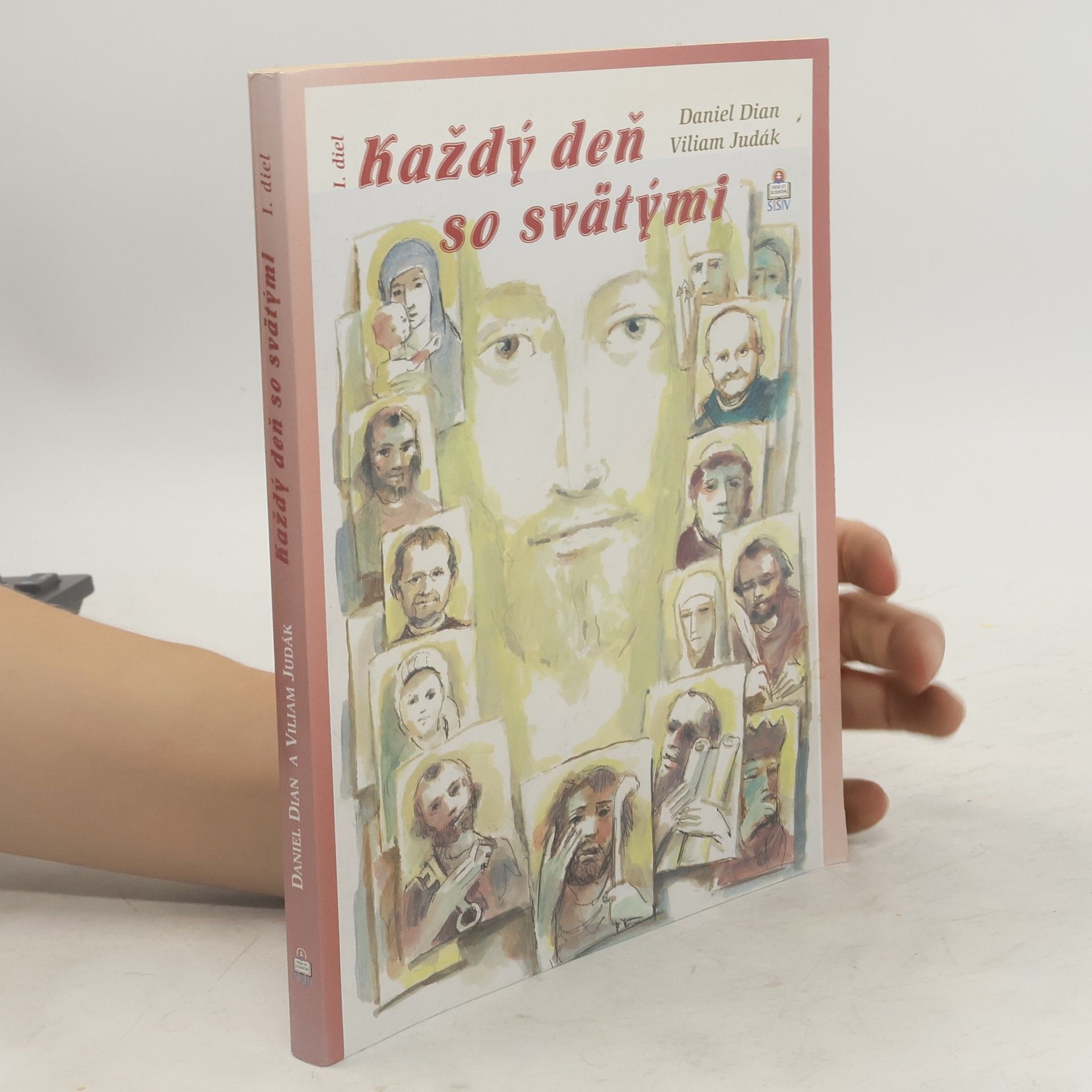 Viliam Judák Každý deň so svätými - 1. diel