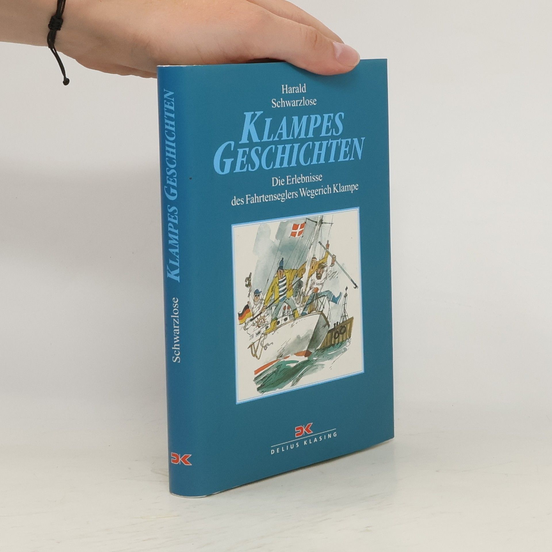 Harald Schwarzlose Klampes Geschichten