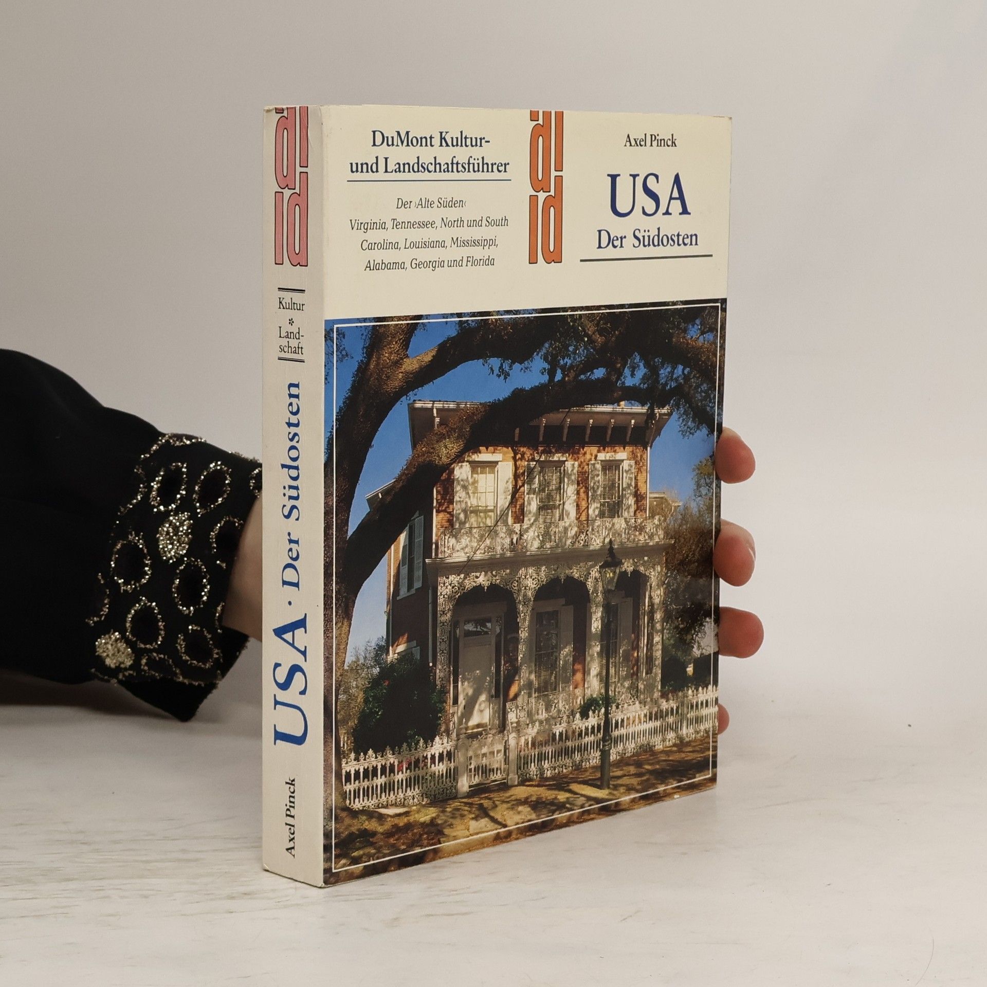 Axel Pinck USA - der Südosten