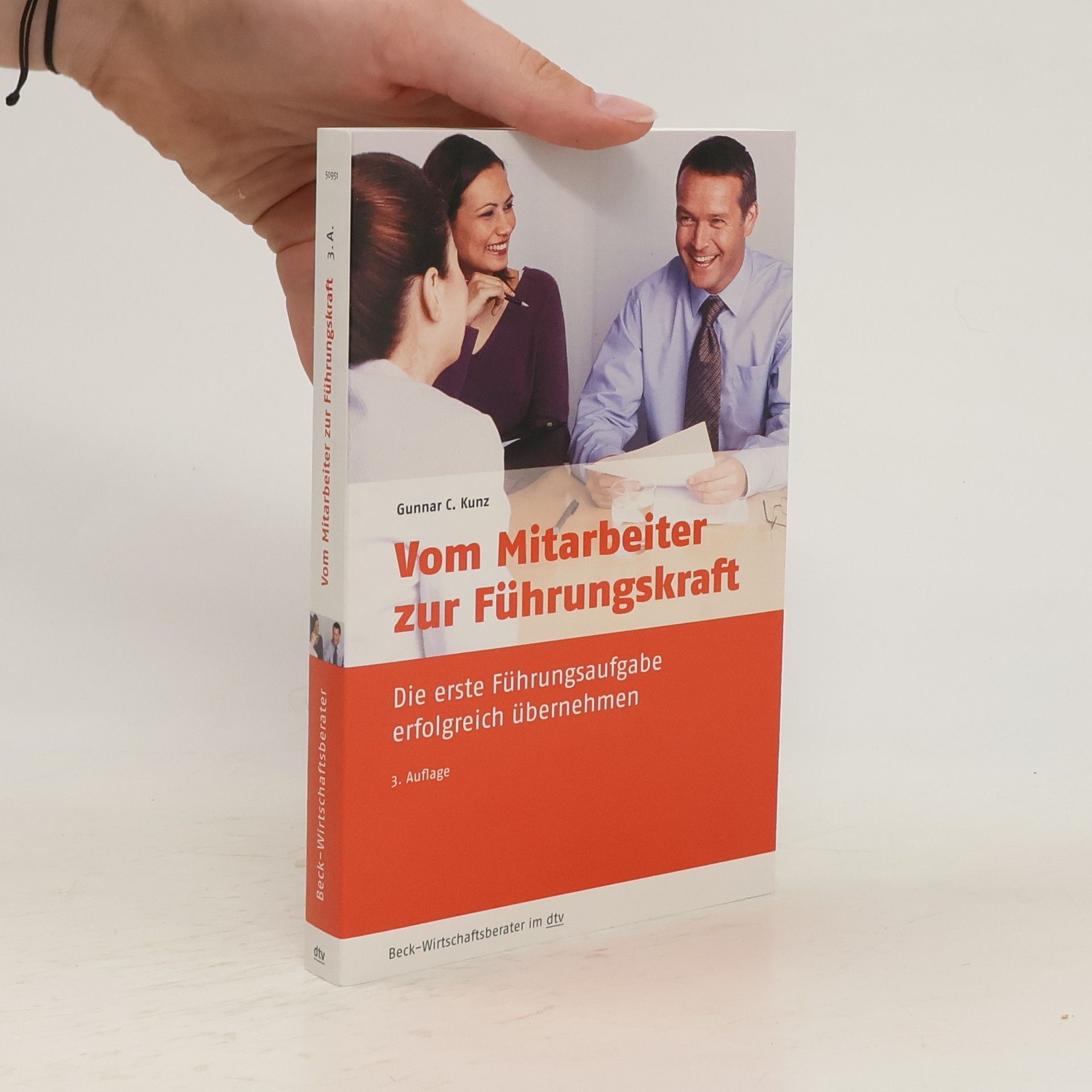 Gunnar C. Kunz Vom Mitarbeiter zur Führungskraft