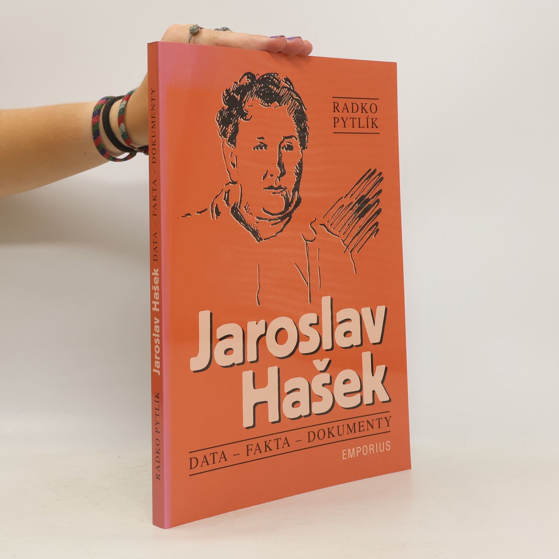 Radko Pytlík Jaroslav Hašek: Data, fakta a dokumenty