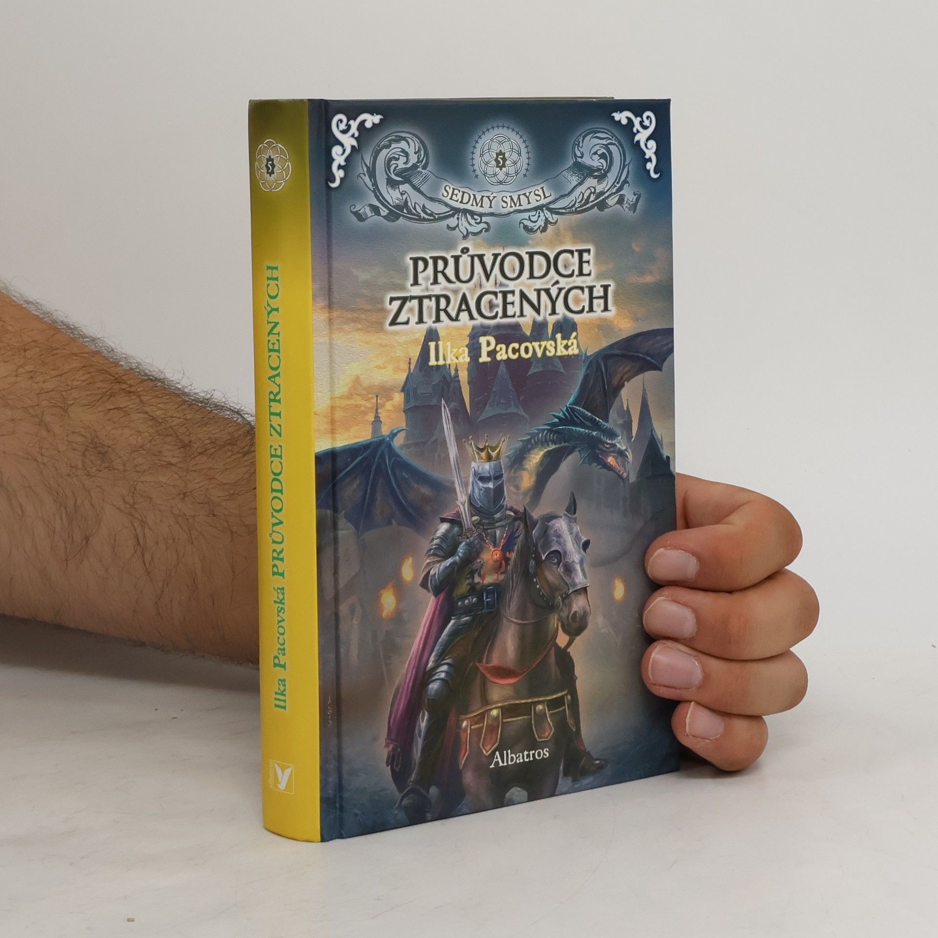 Ilka Pacovská Sedmý smysl 5. Průvodce ztracených