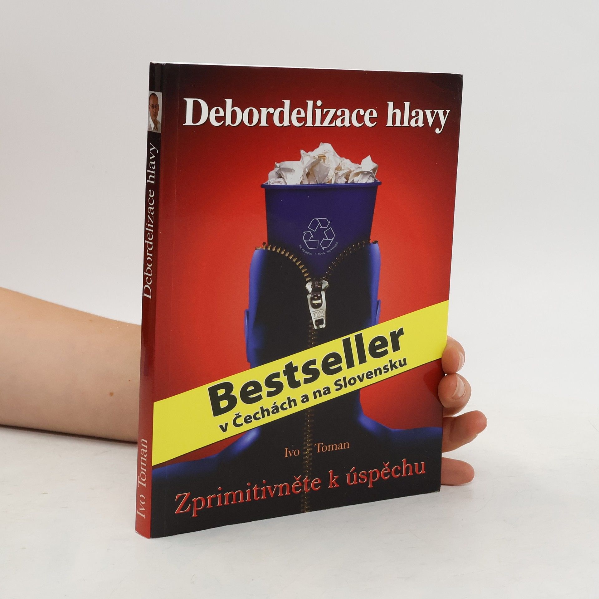 Ivo Toman Debordelizace hlavy