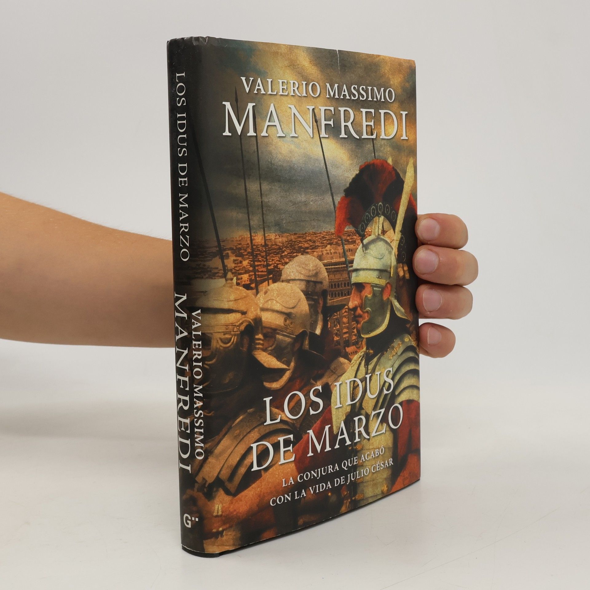 Valerio Massimo Manfredi Los idus de Marzo