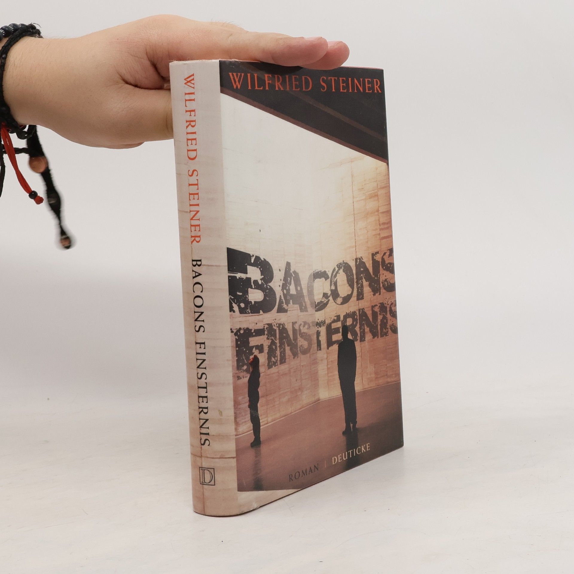 Wilfried Steiner Bacons Finsternis