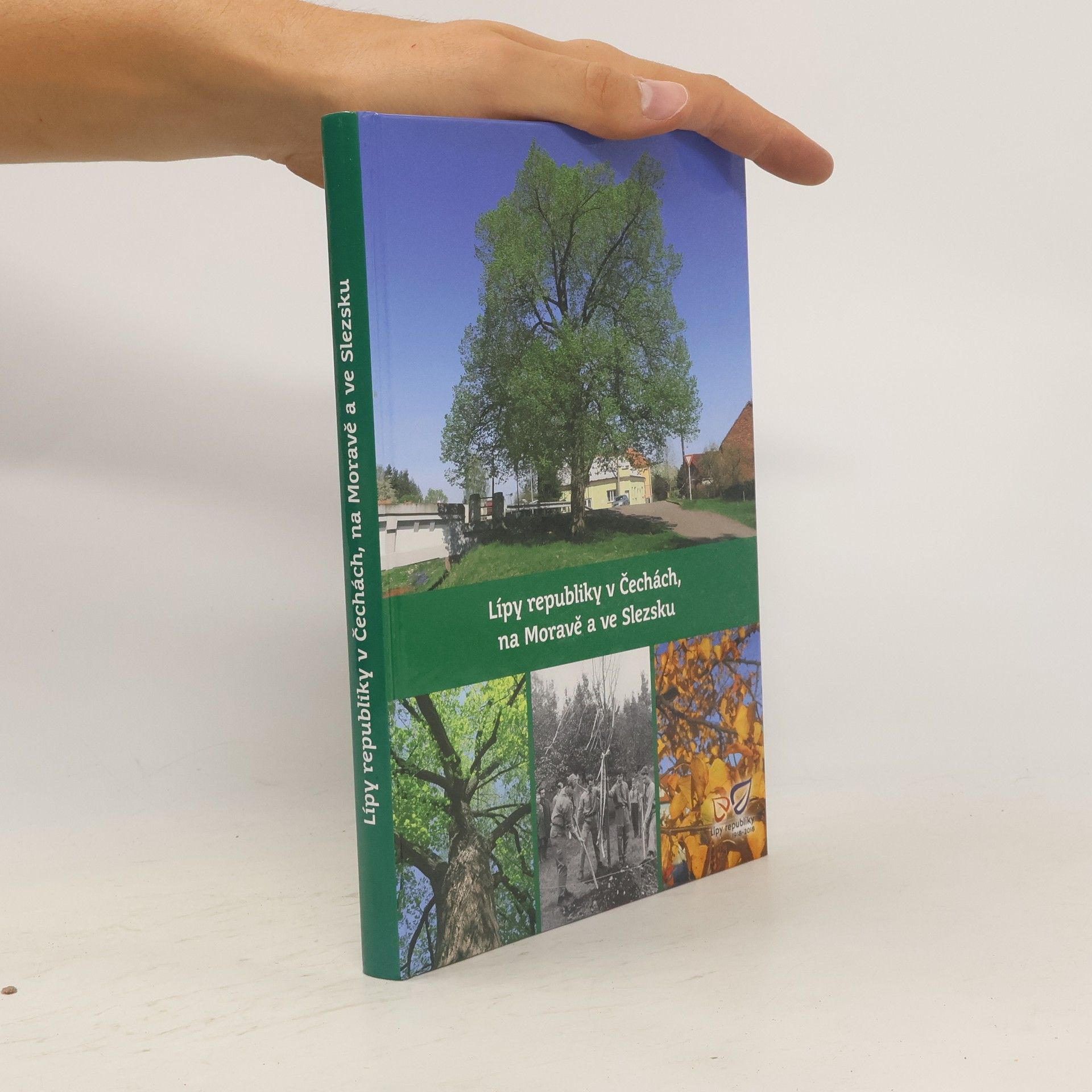 Aleš Rudl Lípy republiky v Čechách na Moravě a ve Slezsku