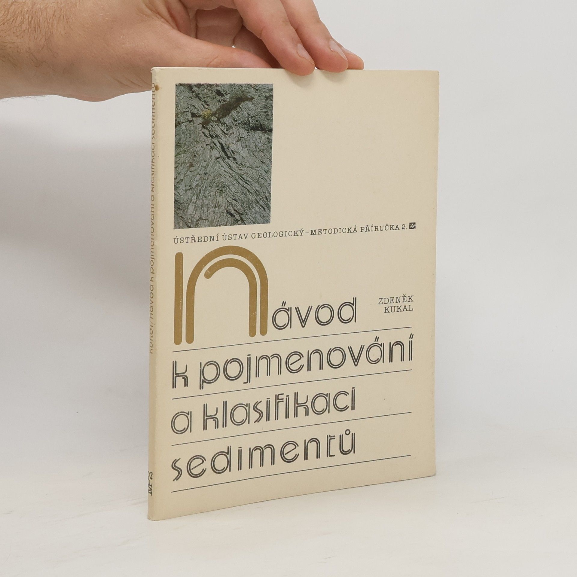 Zdeněk Kukal Návod k pojmenování a klasifikaci sedimentů
