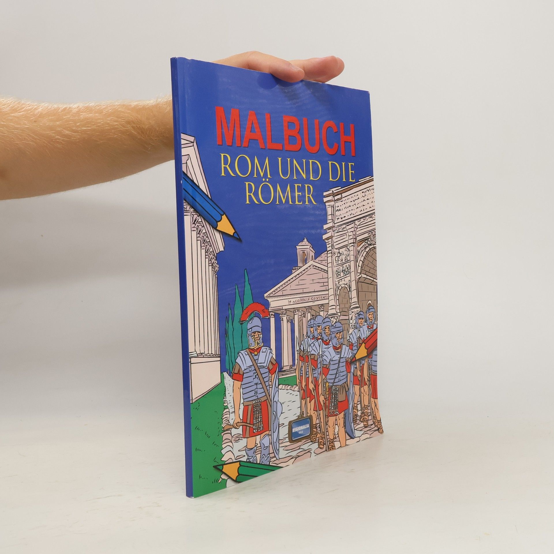 Nuesret Kaymak Malbuch Rom und die Römer