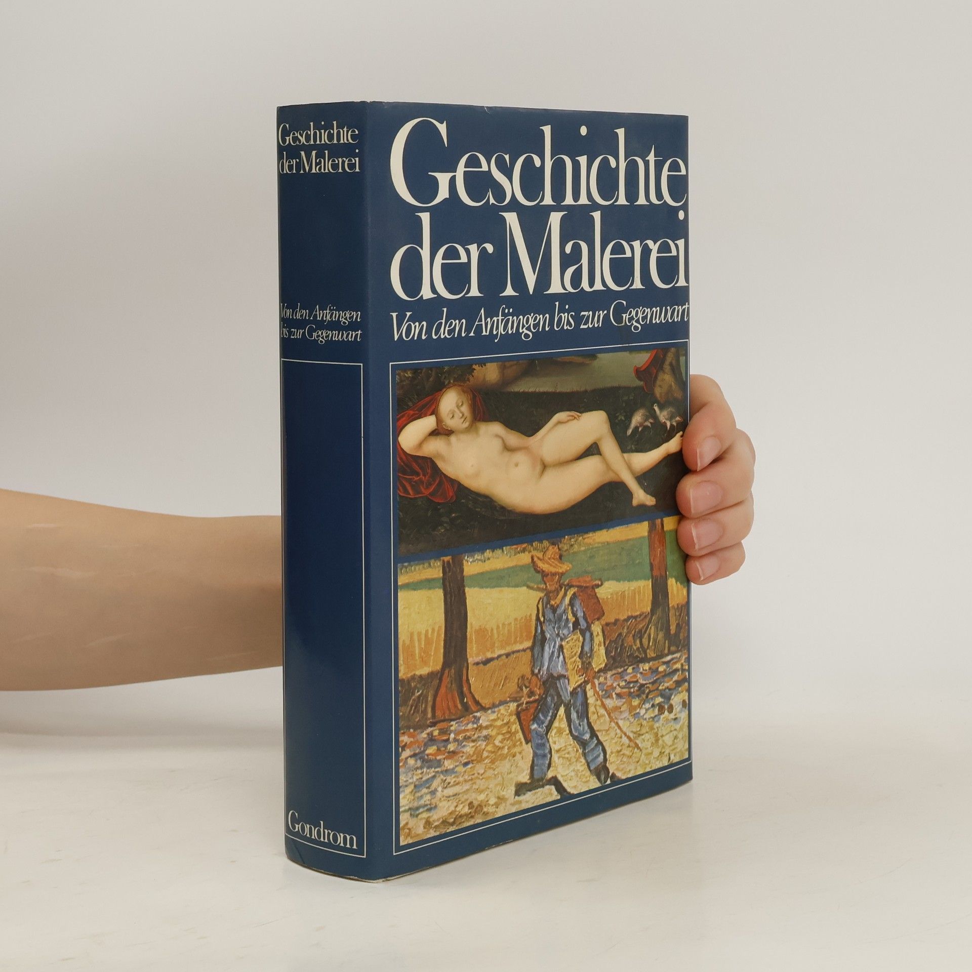 Collectif d'auteurs Geschichte der Malerei von den Anfängen bis zur Gegenwart