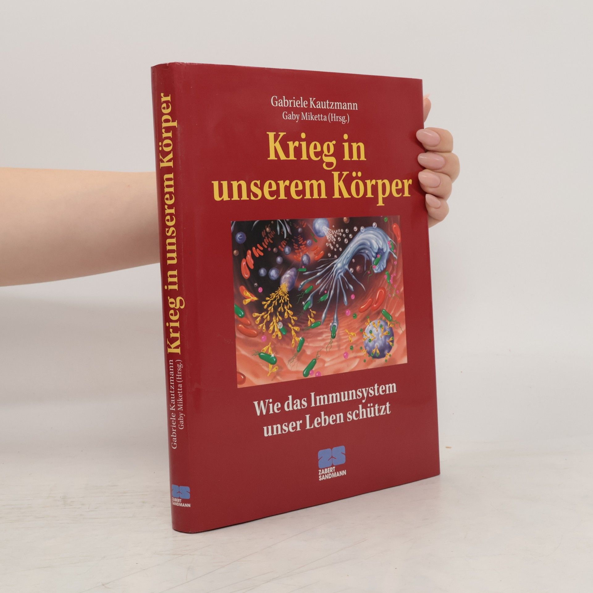 Gabriele Kautzmann Krieg in unserem Körper
