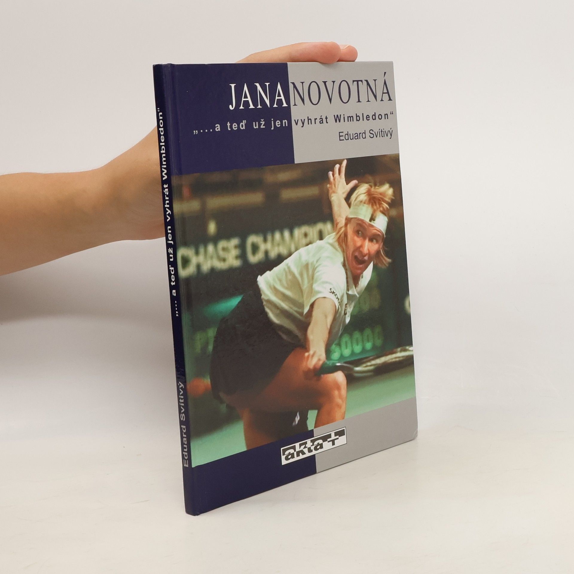 Eduard Svítivý Jana Novotná. "A teď už jen vyhrát Wimbledon"