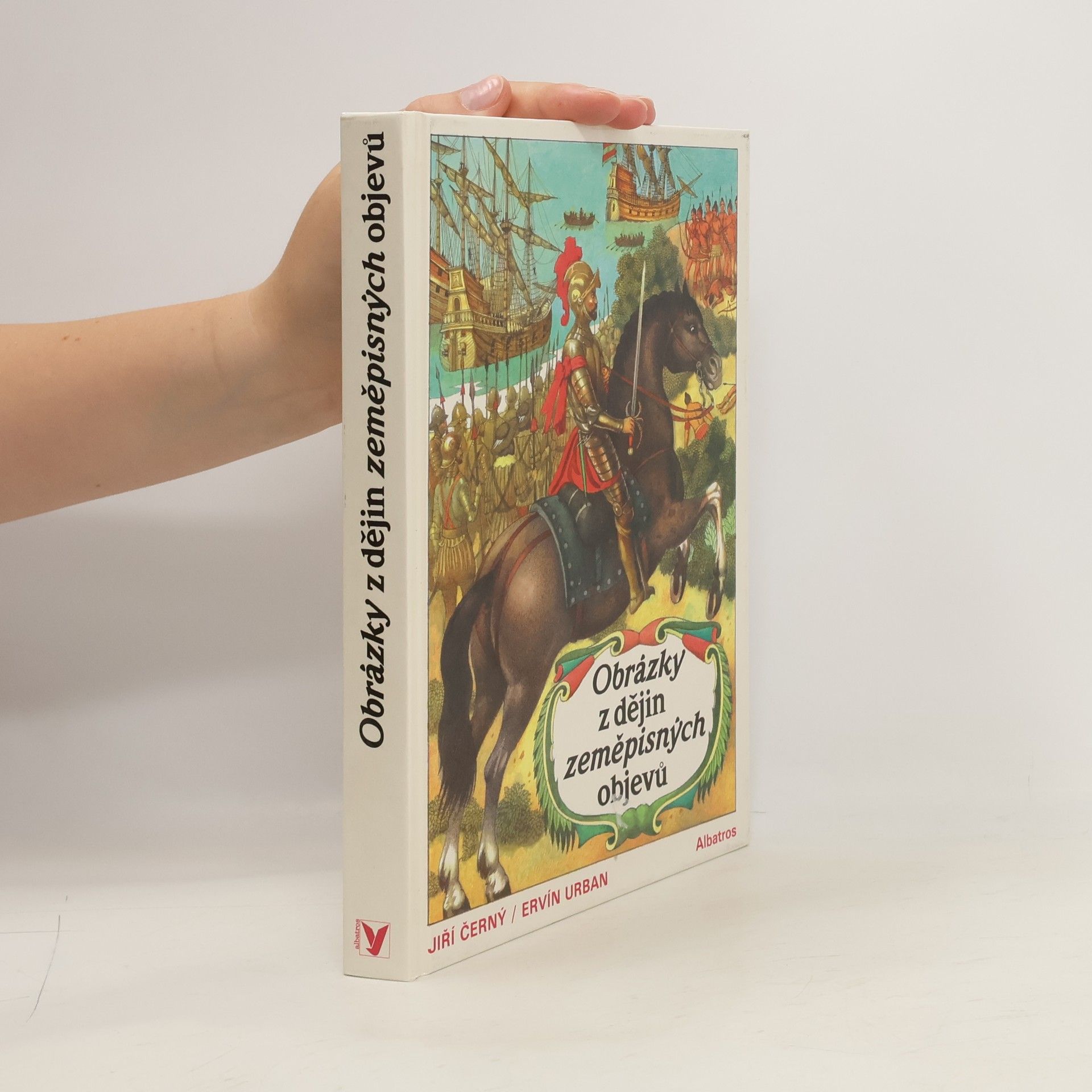 Ervín Urban Obrázky z dějin zeměpisných objevů