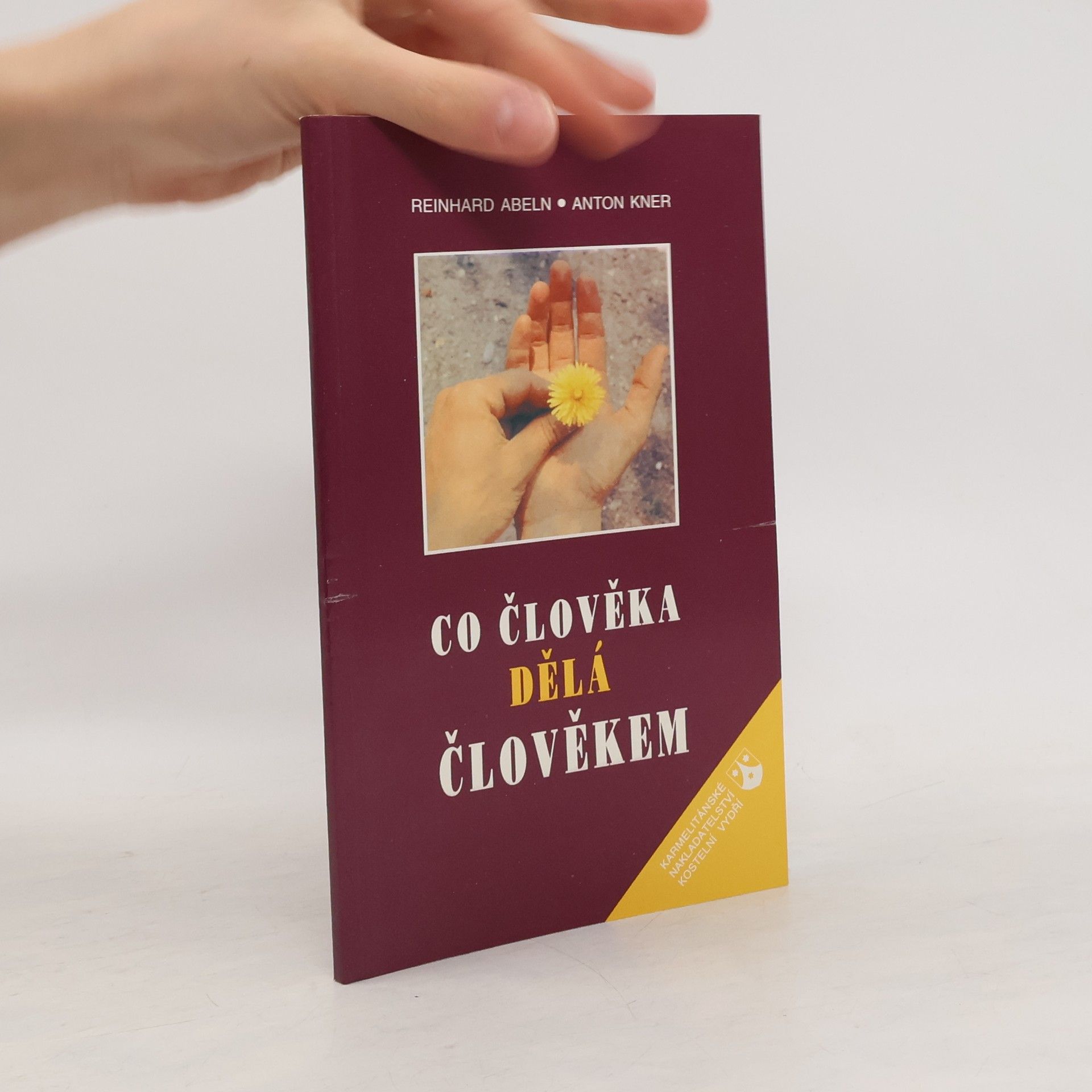 Reinhard Abeln Co dělá člověka člověkem :