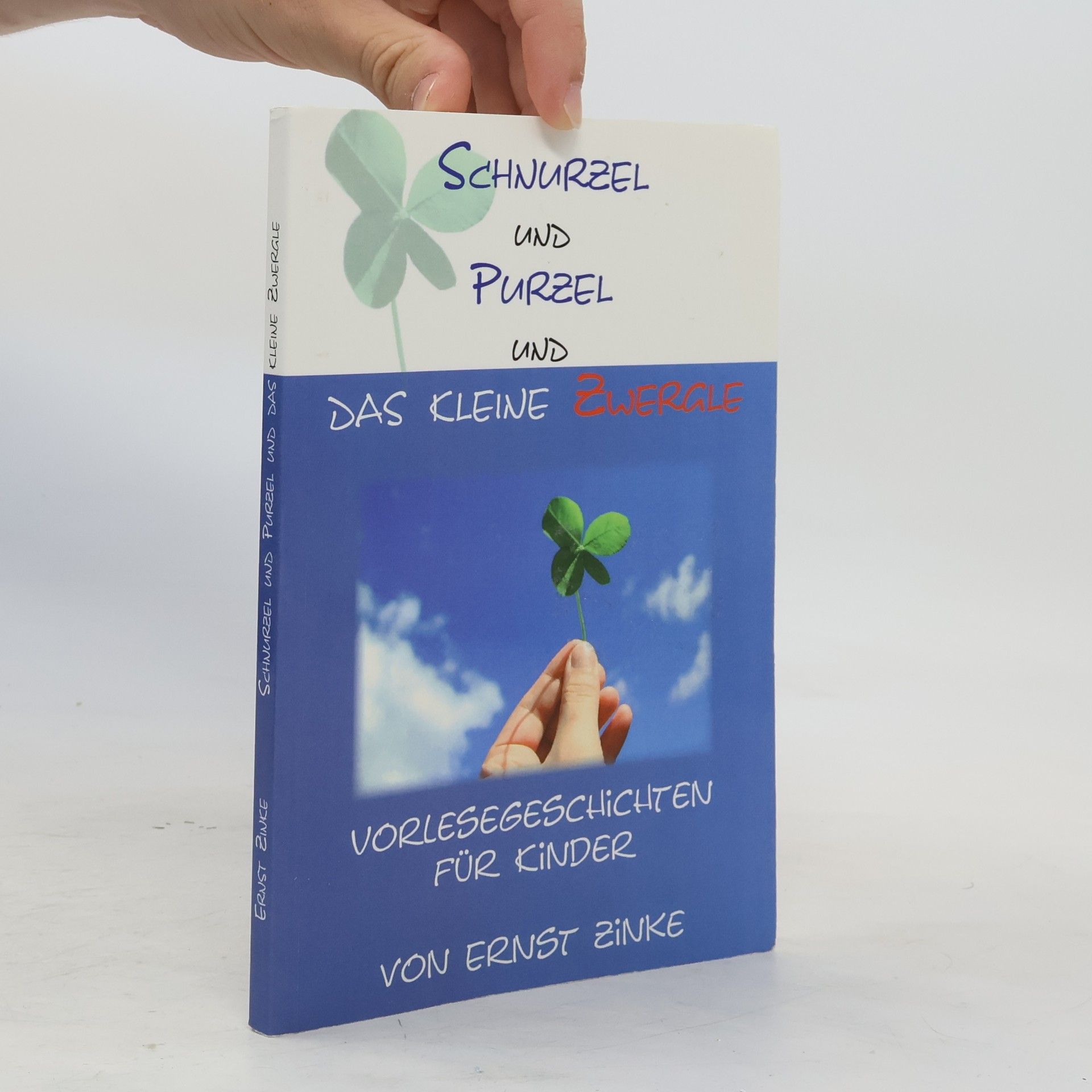 Schnurzel und Purzel und das kleine Zwergle