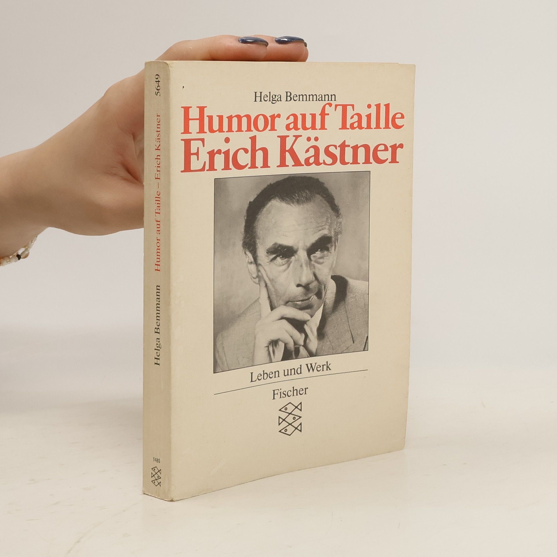 Helga Bemmann Humor auf Taille : Erich Kästner - Leben und Werk