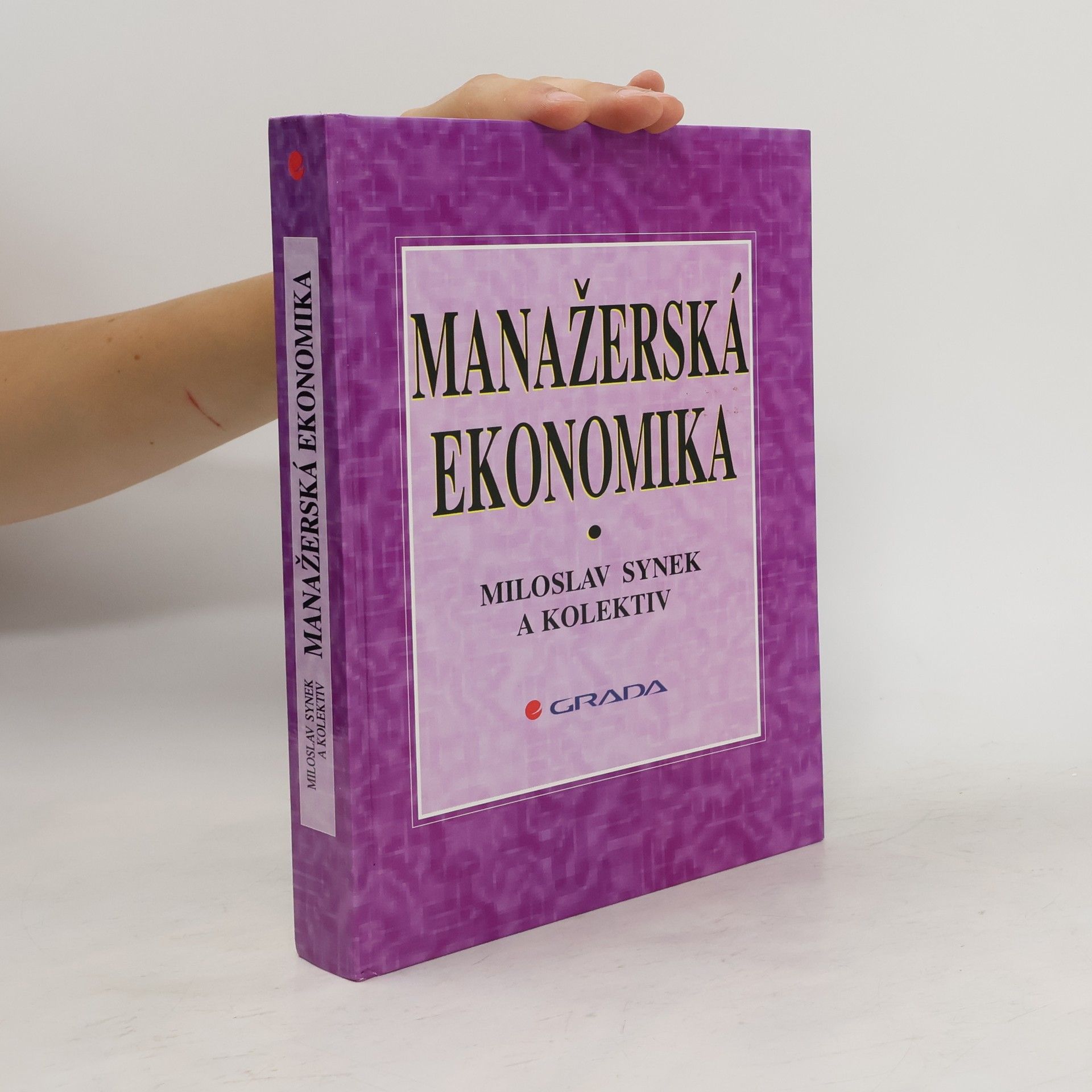 Miloslav Synek Manažerská ekonomika