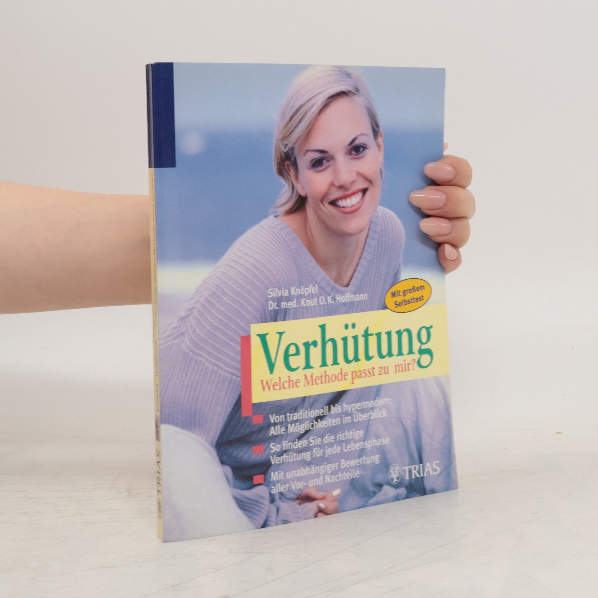 Silvia Knöpfel Verhütung: welche Methode passt zu mir?