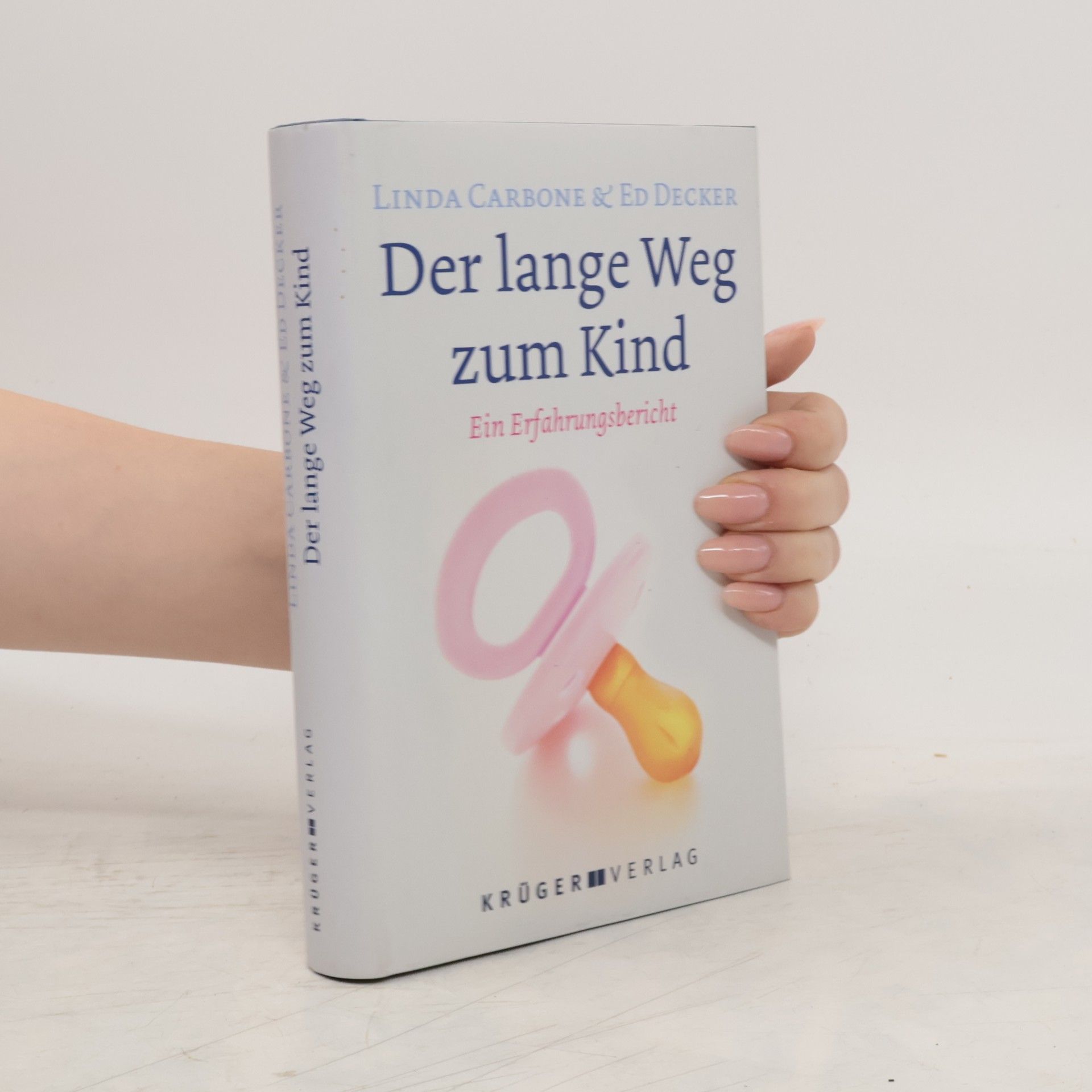 Linda Carbone Der lange Weg zum Kind