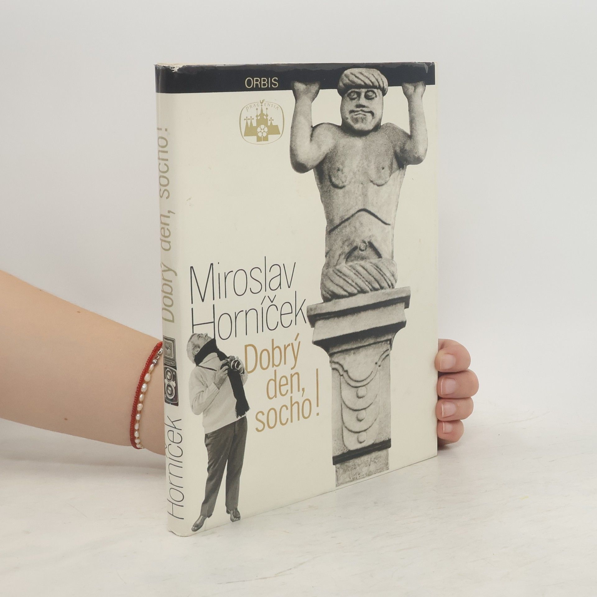 Miroslav Horníček Dobrý den, socho!