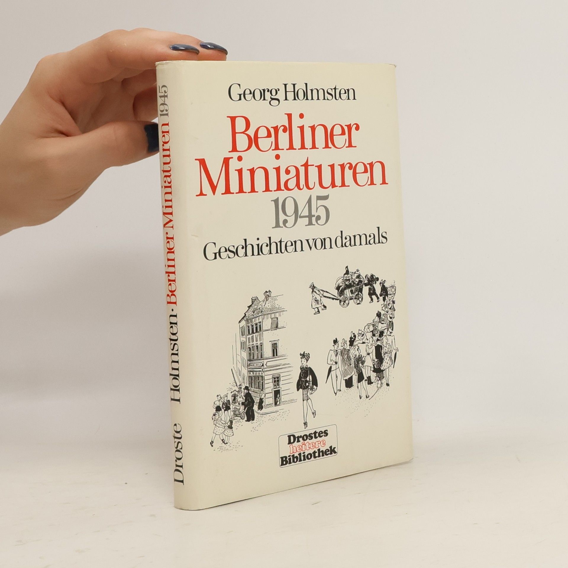Georg Holmsten Berliner Miniaturen 1945