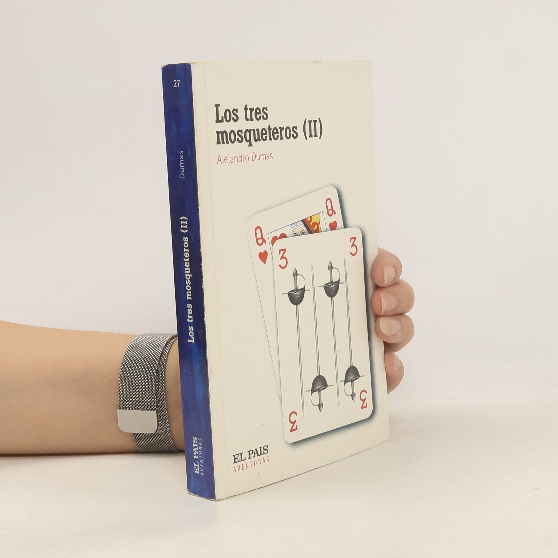 Alexandre Dumas El País Aventuras - 2: Los tres mosqueteros