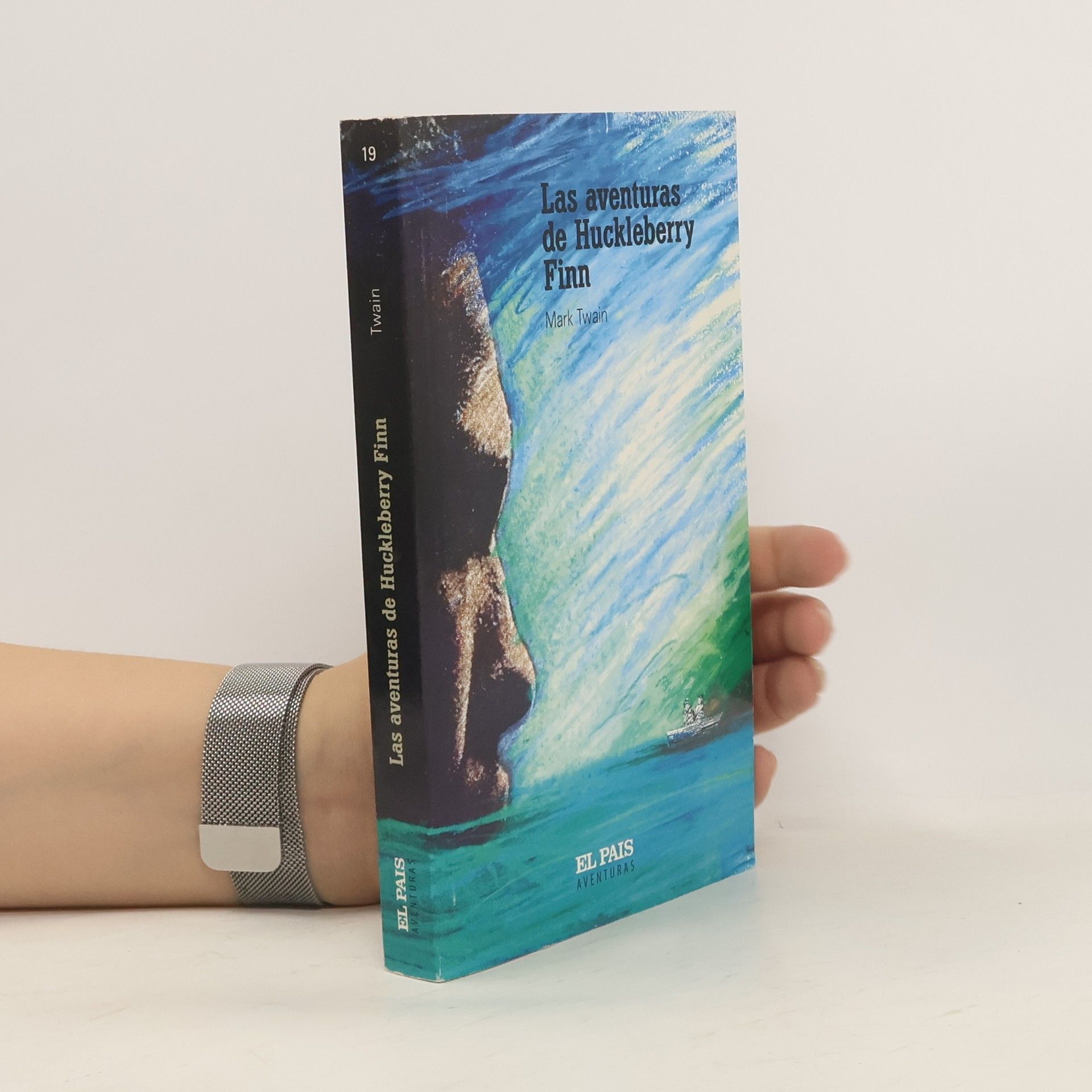 Mark Twain Las aventuras de Huckleberry Finn