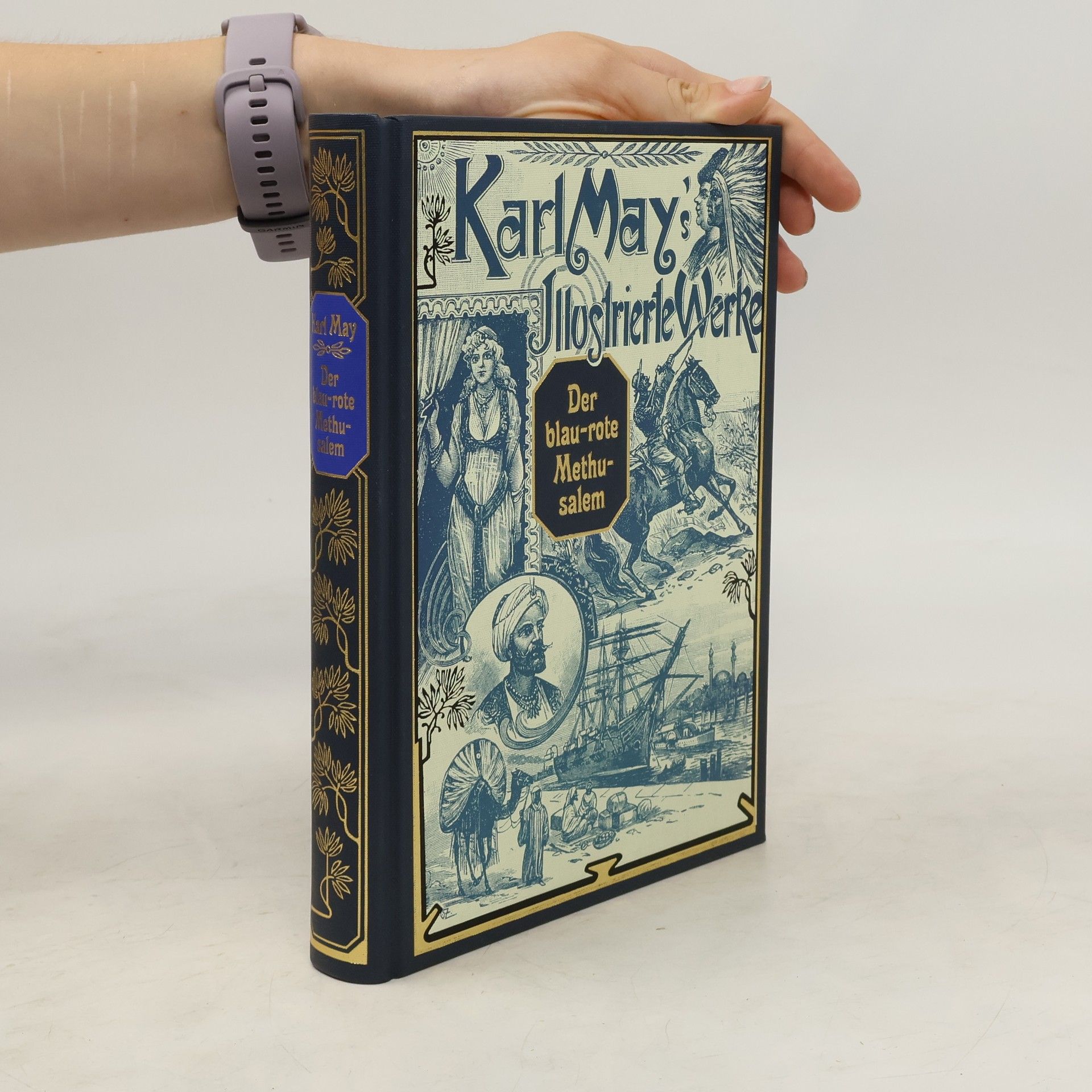 Karl May Karl May's Illustrierte Werke. Der blau-rote Methusalem