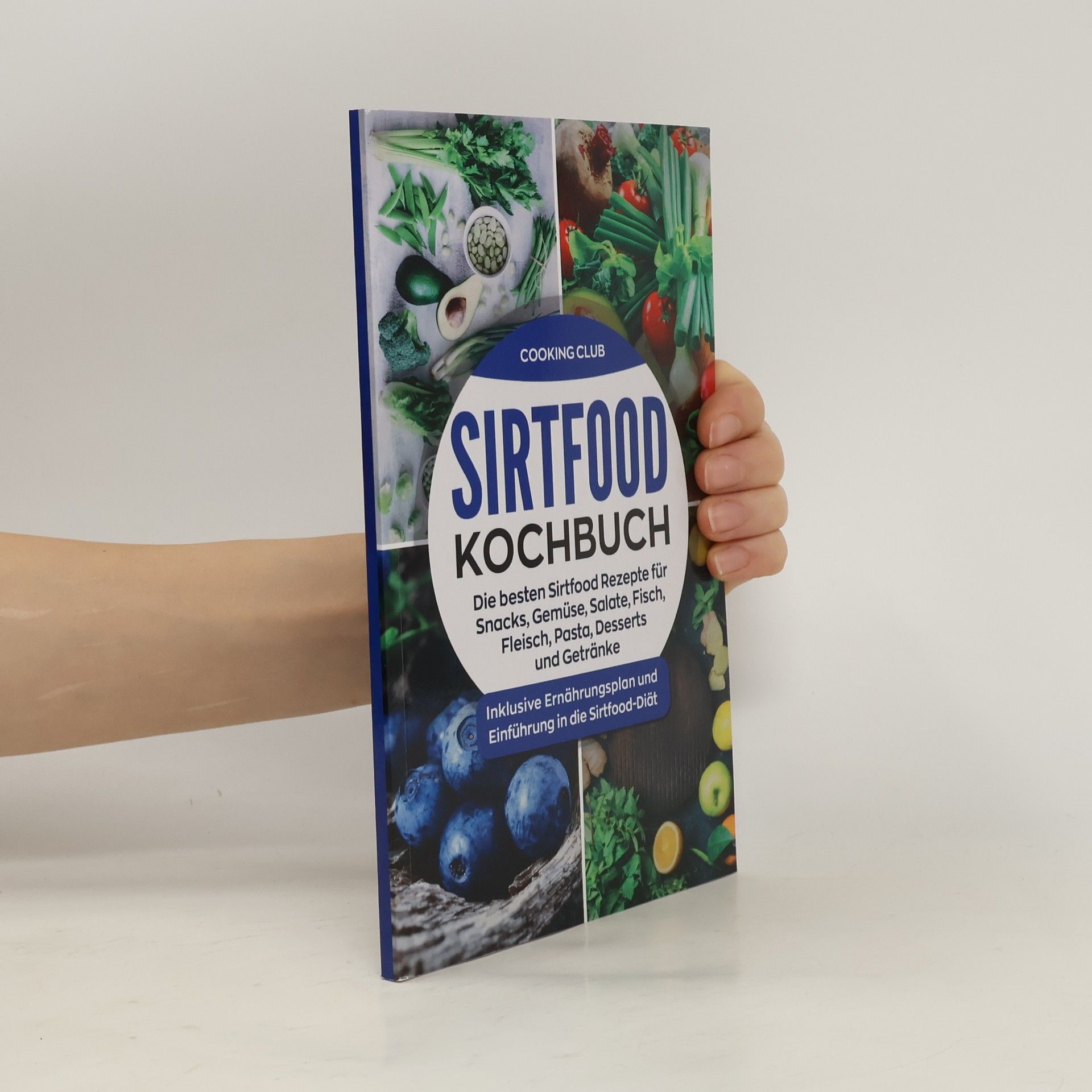 AA.VV. Cooking Club. Sirtfood Kochbuch
