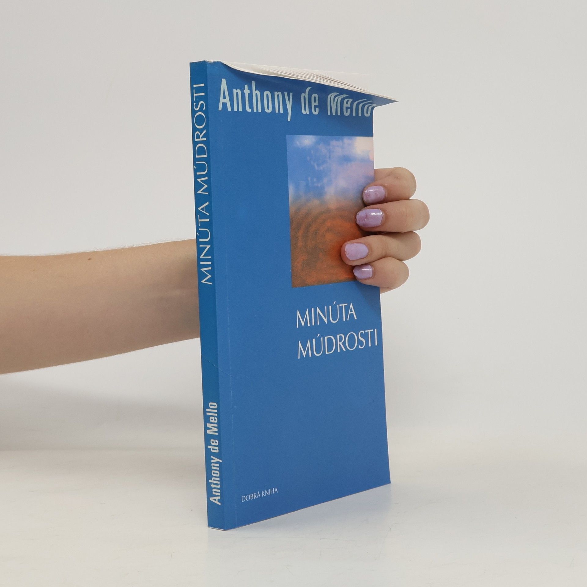Anthony de Mello Minúta múdrosti
