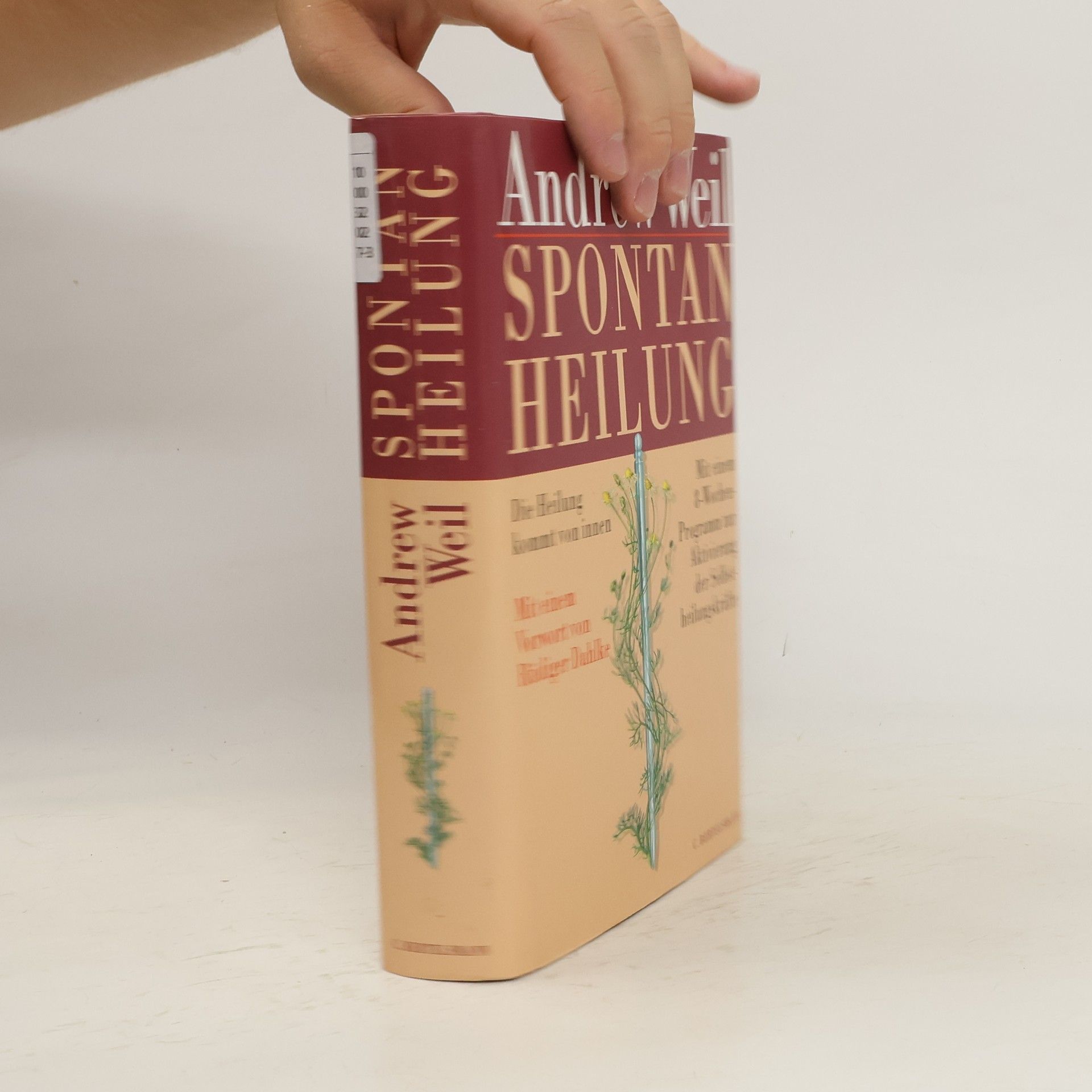 Andrew Weil Spontanheilung