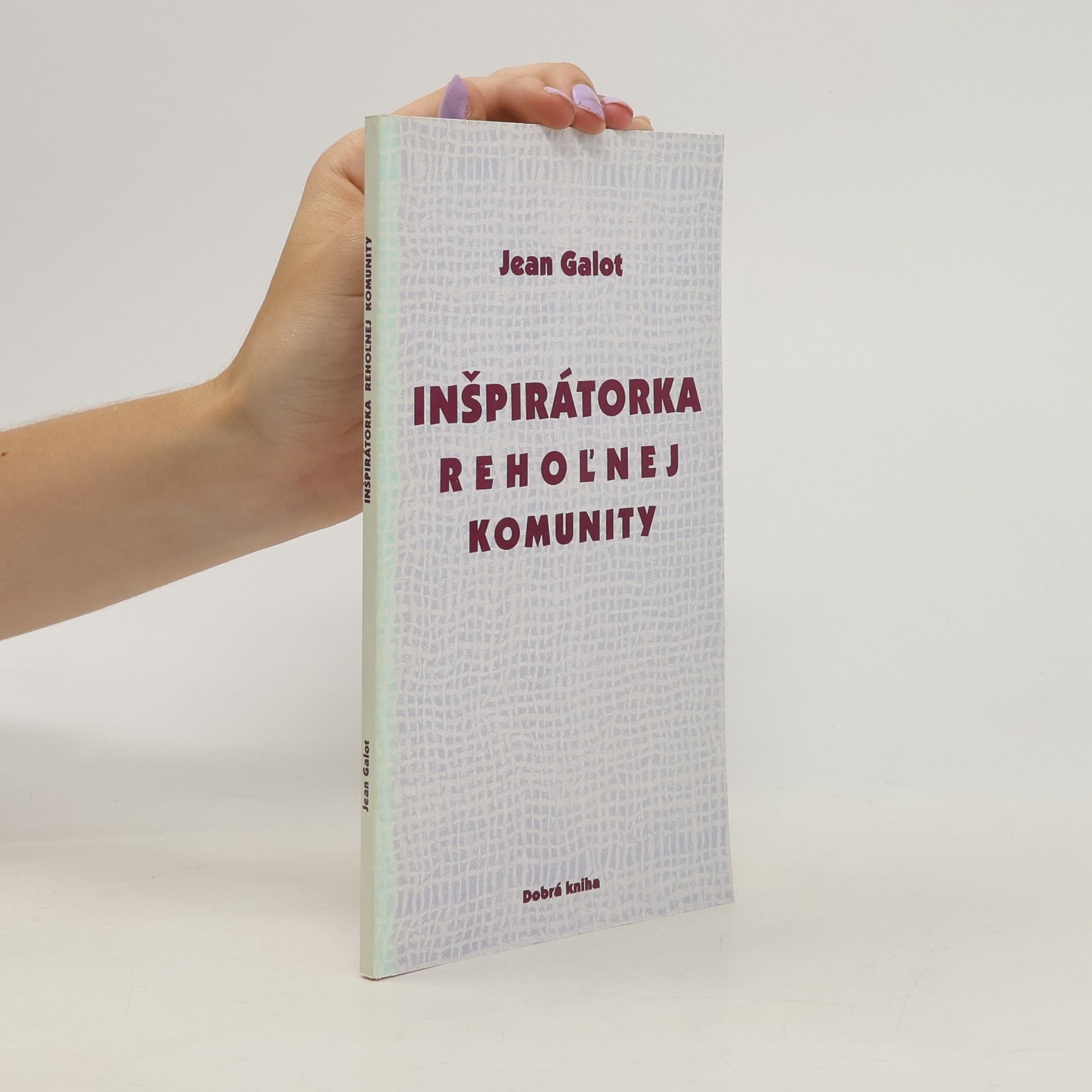 Jean Galot Inšpirátorka rehoľnej komunity