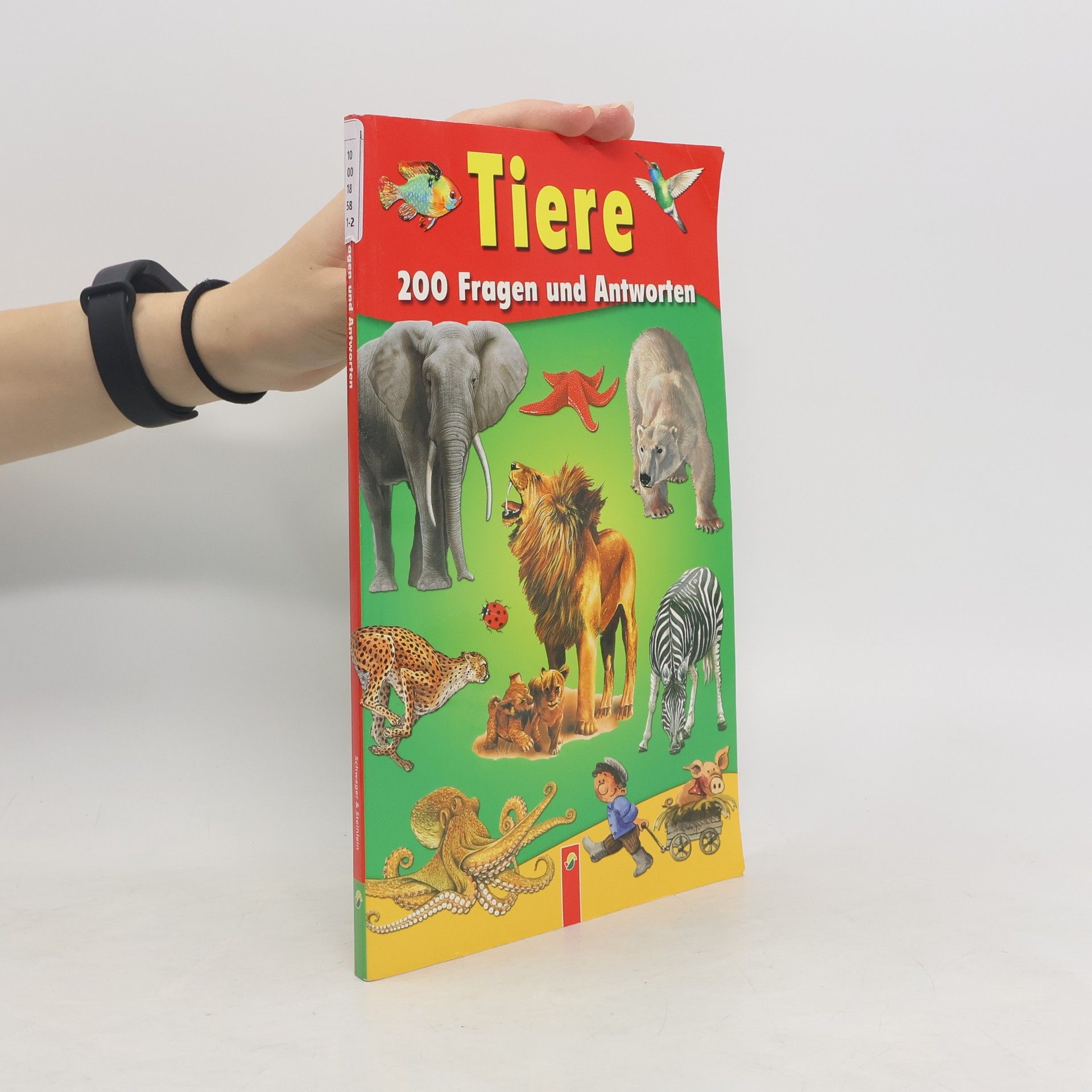 Autorenkollektiv Tiere. 200 Fragen und Antworten