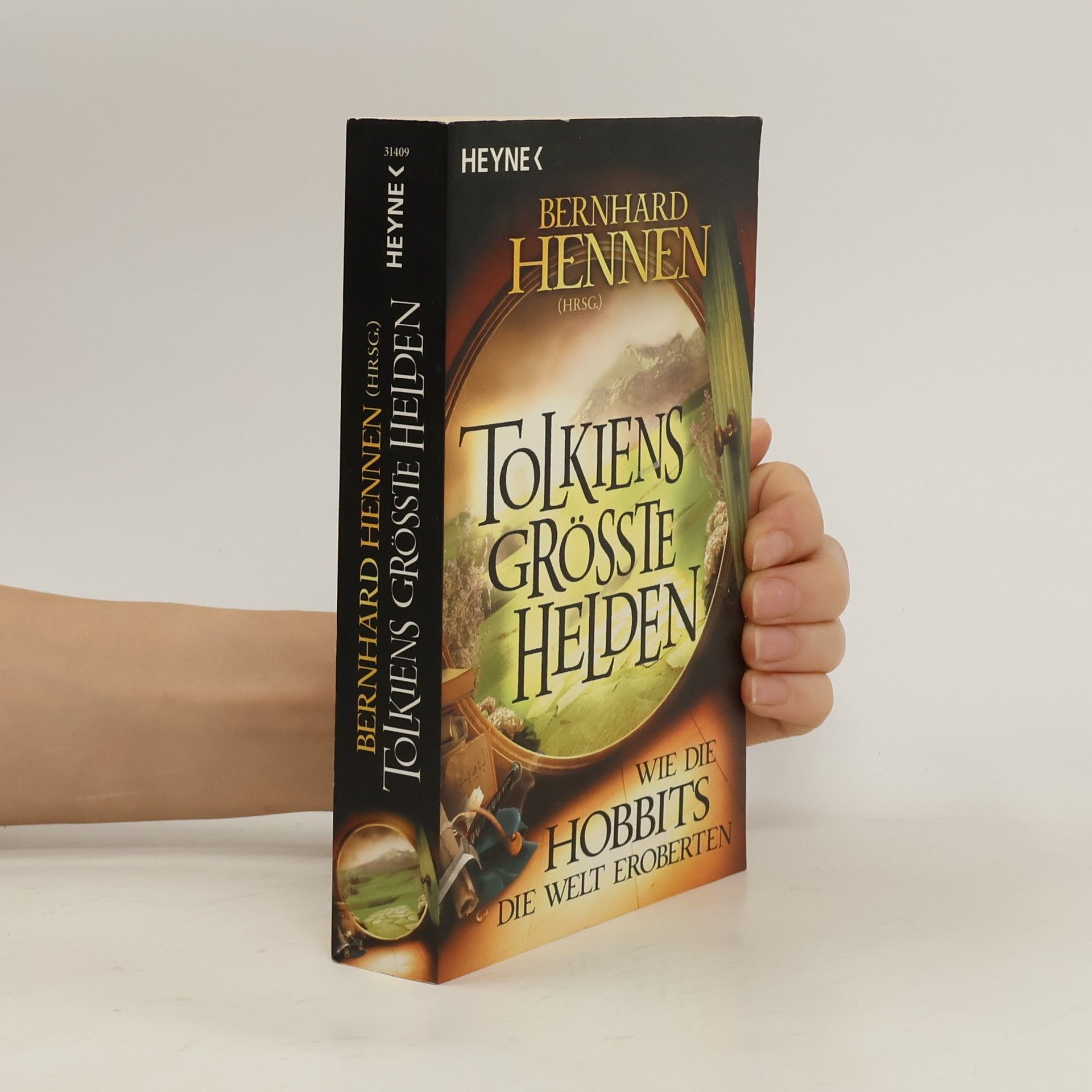 Bernhard Hennen Tolkiens größte Helden