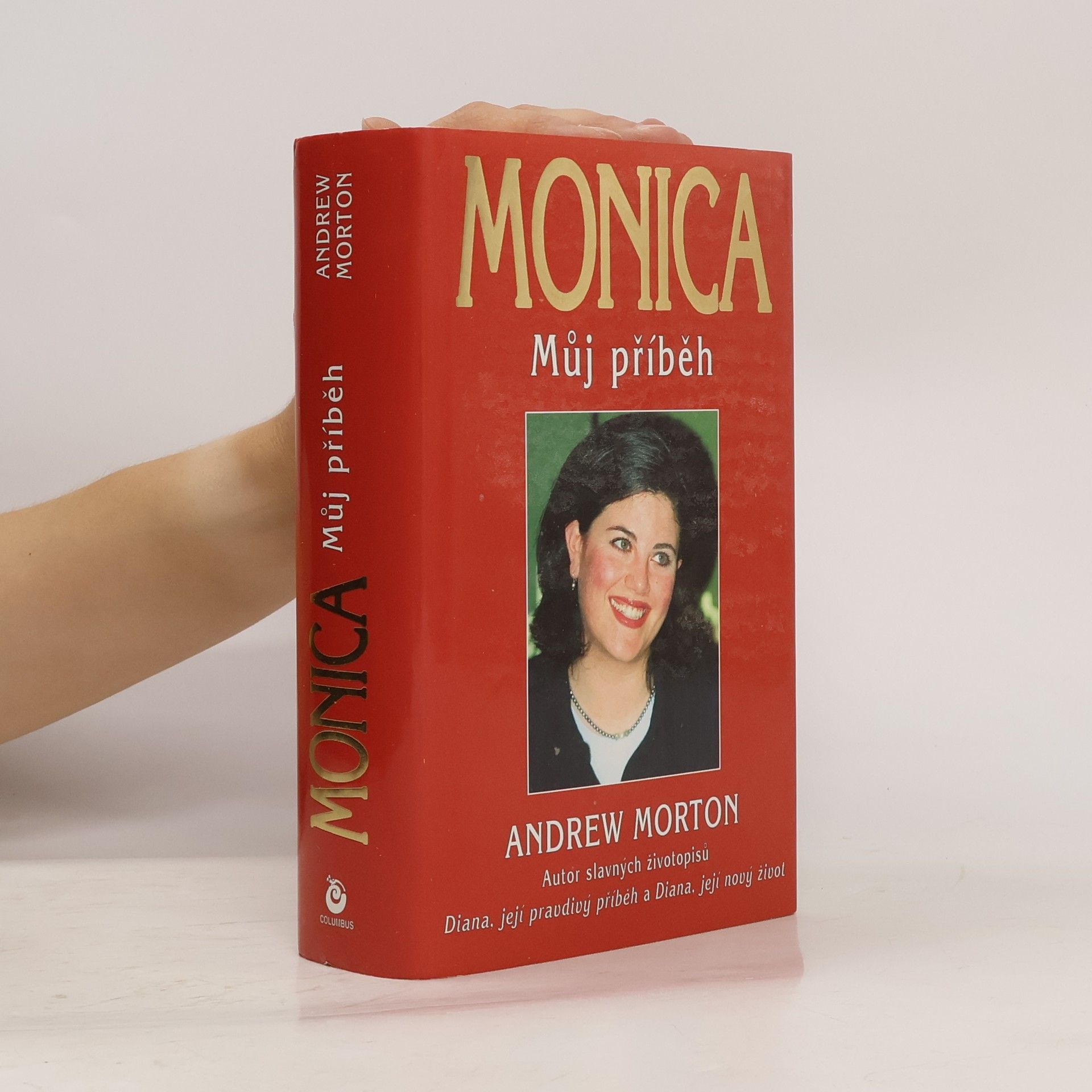 Andrew Morton Monica: Můj příběh