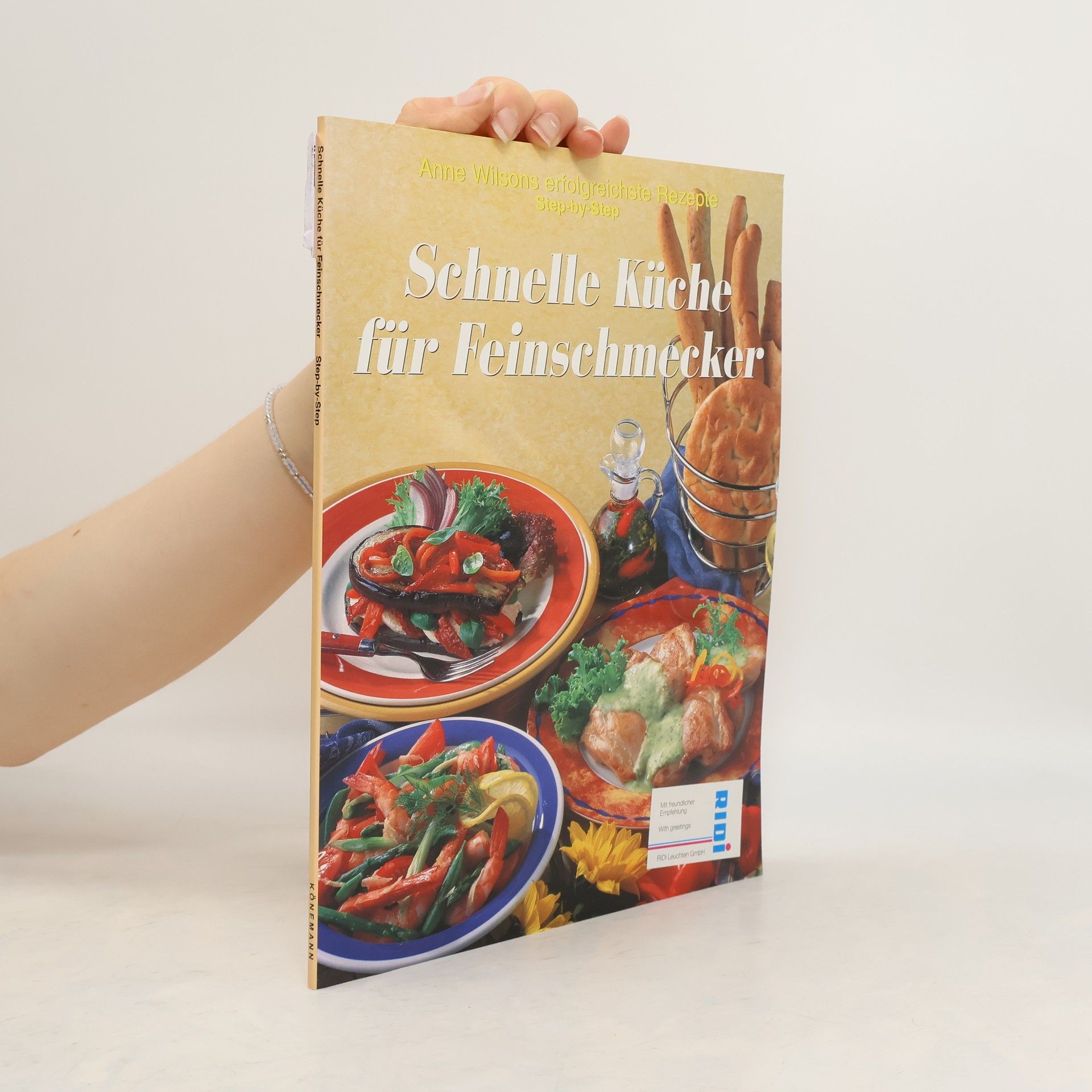 Anne Wilsons Schnelle Küche für Feinschmecker