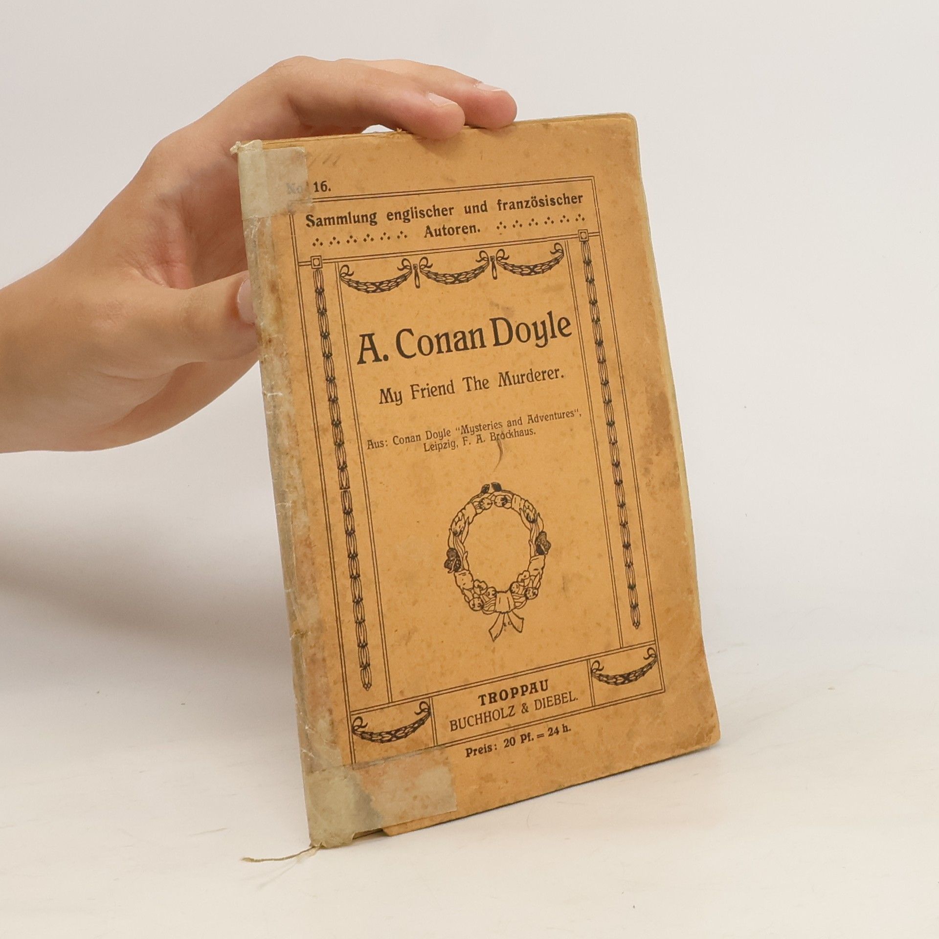 Arthur Conan Doyle My Friend The Murder