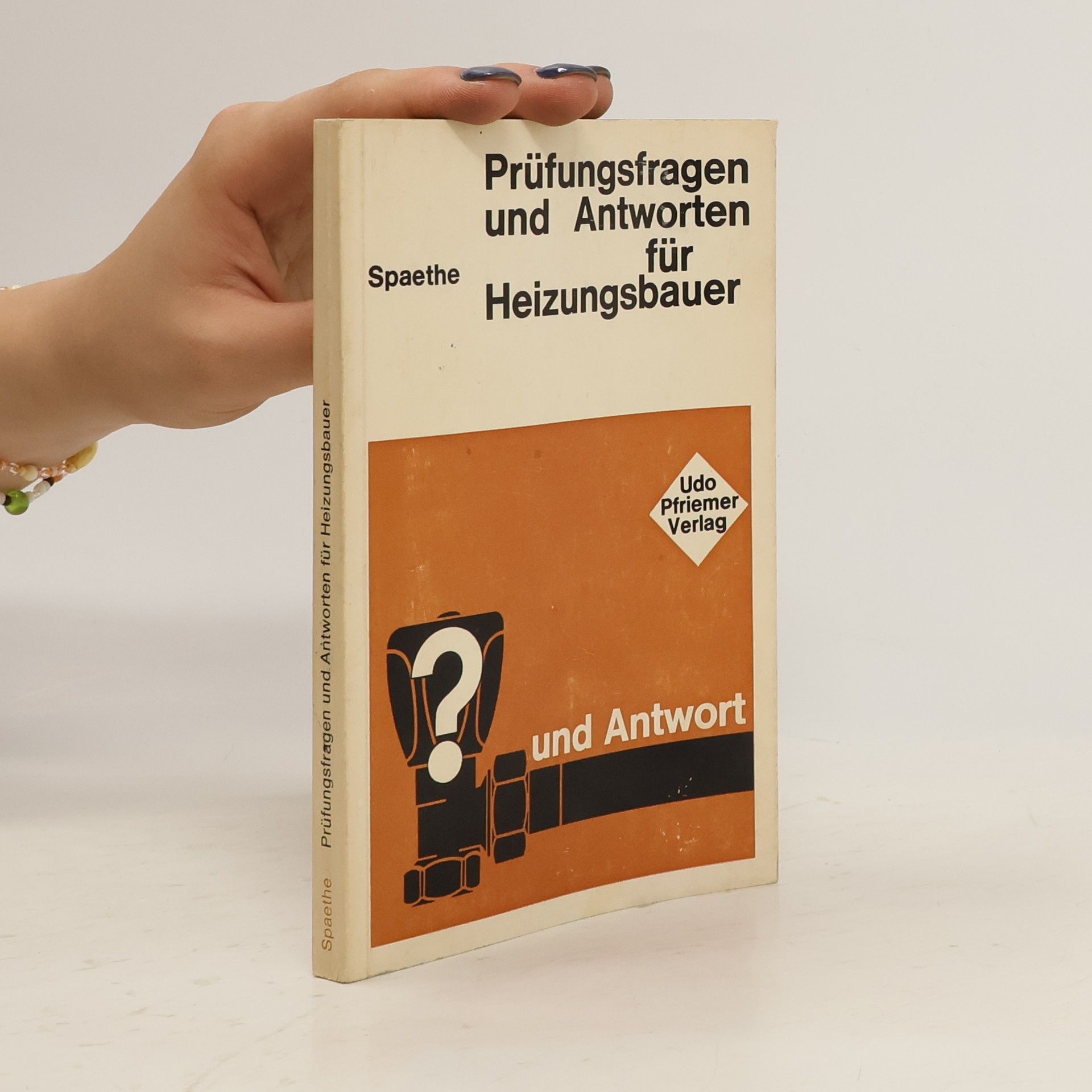Karl Spaehte Prüfungsfragen und Antworten für Heizungsbauer
